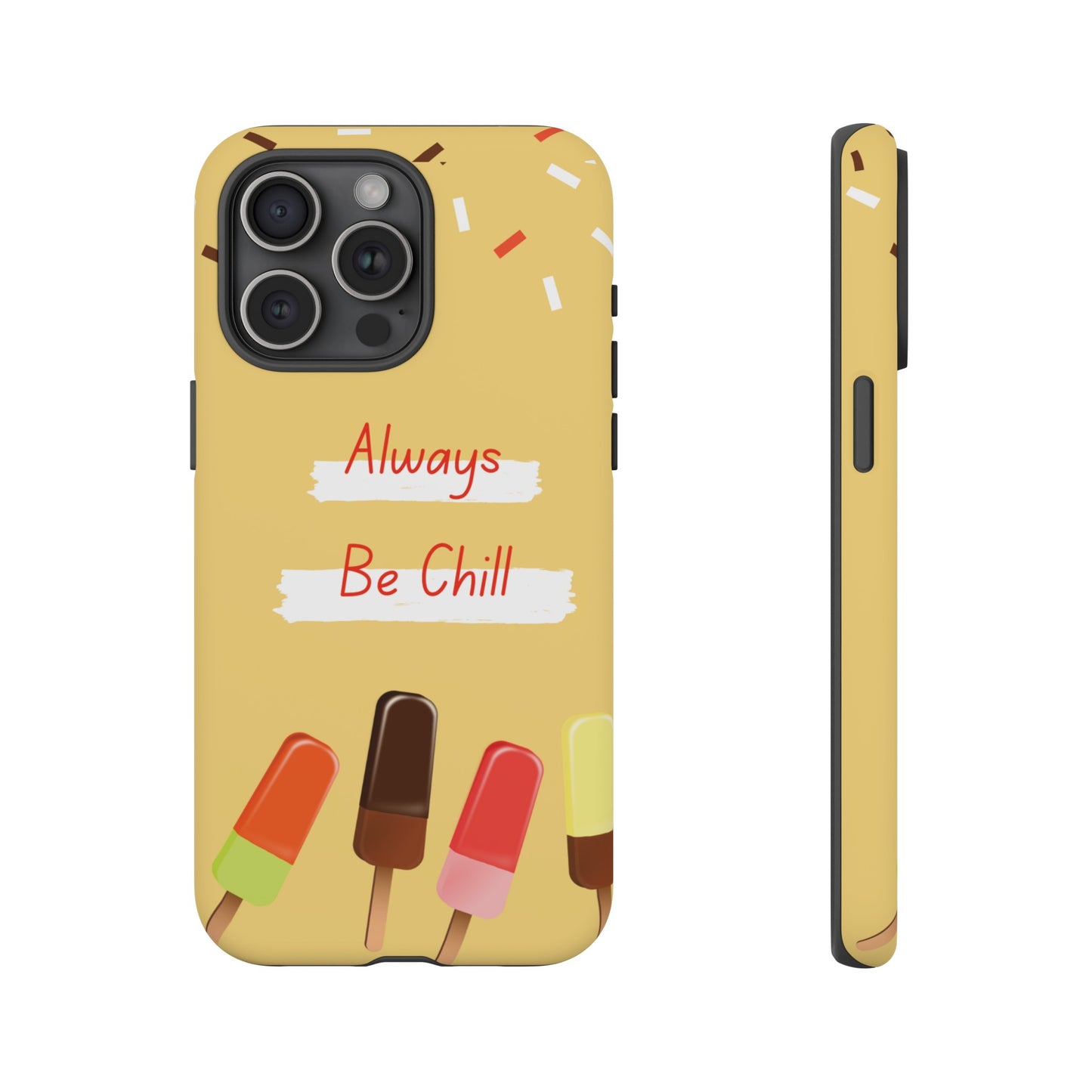 Always Be Chill Wallpaper Phone Case| iPhone 15 Plus/ Pro, 14, 13, 12| Google Pixel 7, Pro, 5| Samsung Galaxy S23 All Major Phone Models