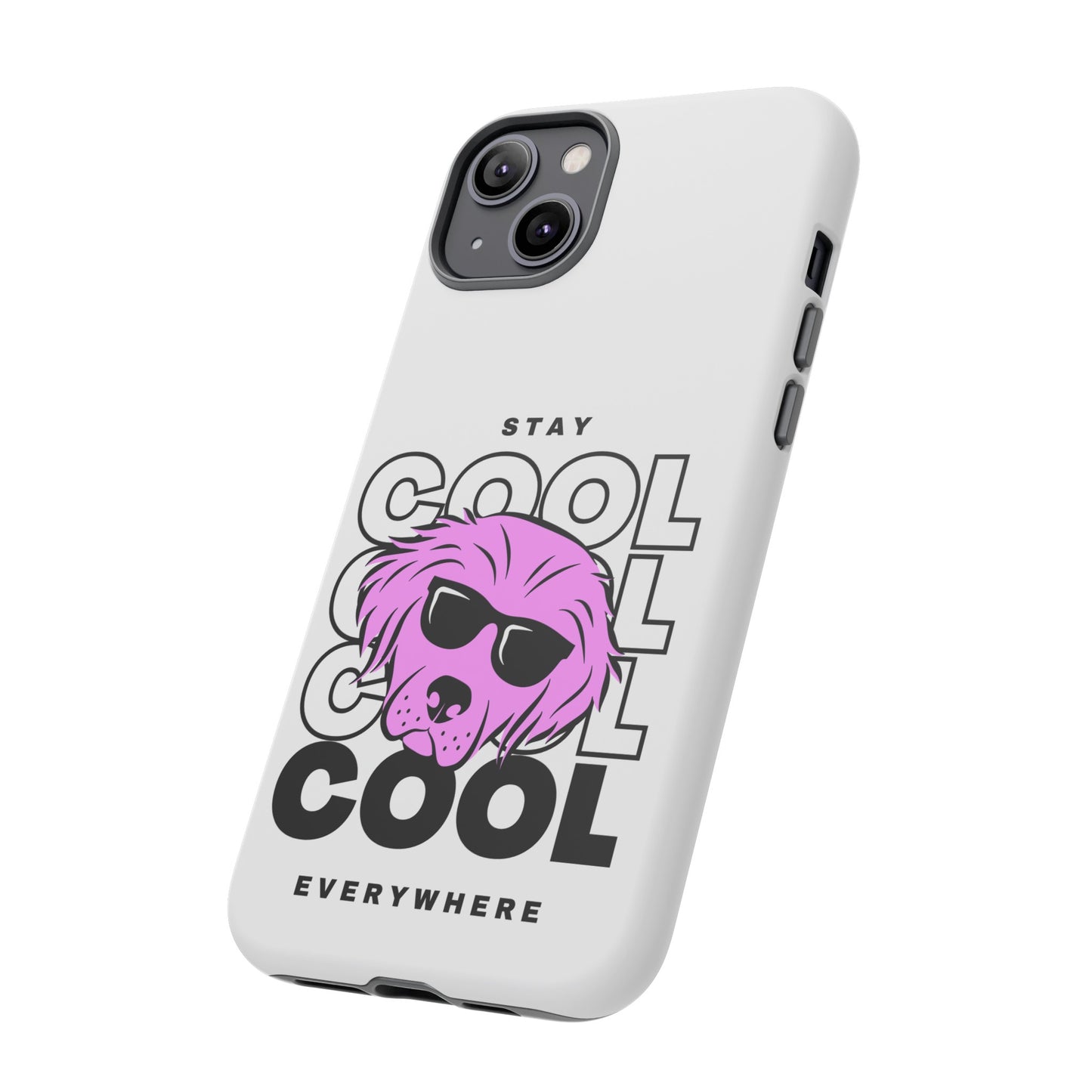 Stay Cool Phone Case | iPhone 15 Plus/ Pro, 14, 13, 12| Google Pixel 7, Pro, 5| Samsung Galaxy S23 All Major Phone Models