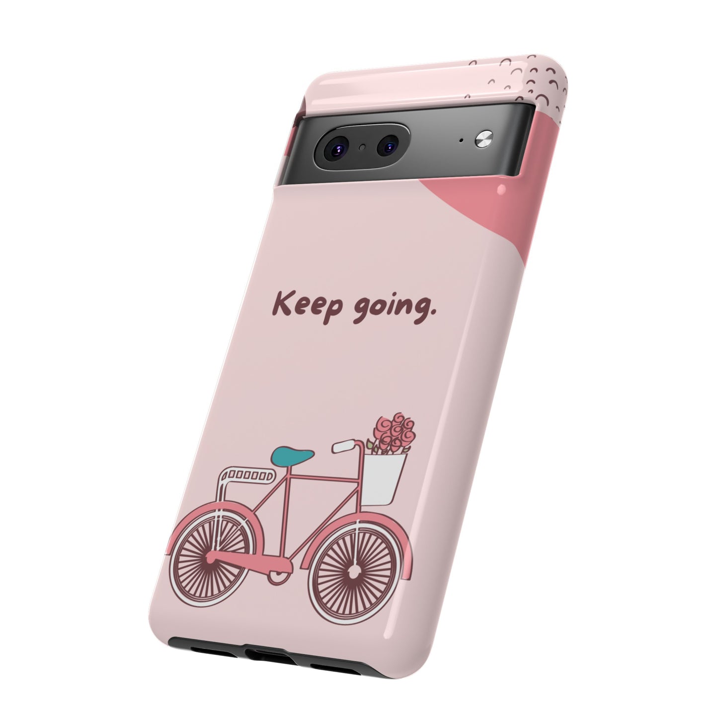 Keep Going Phone Case | iPhone 15 Plus/ Pro, 14, 13, 12| Google Pixel 7, Pro, 5| Samsung Galaxy S23 All Major Phone Models