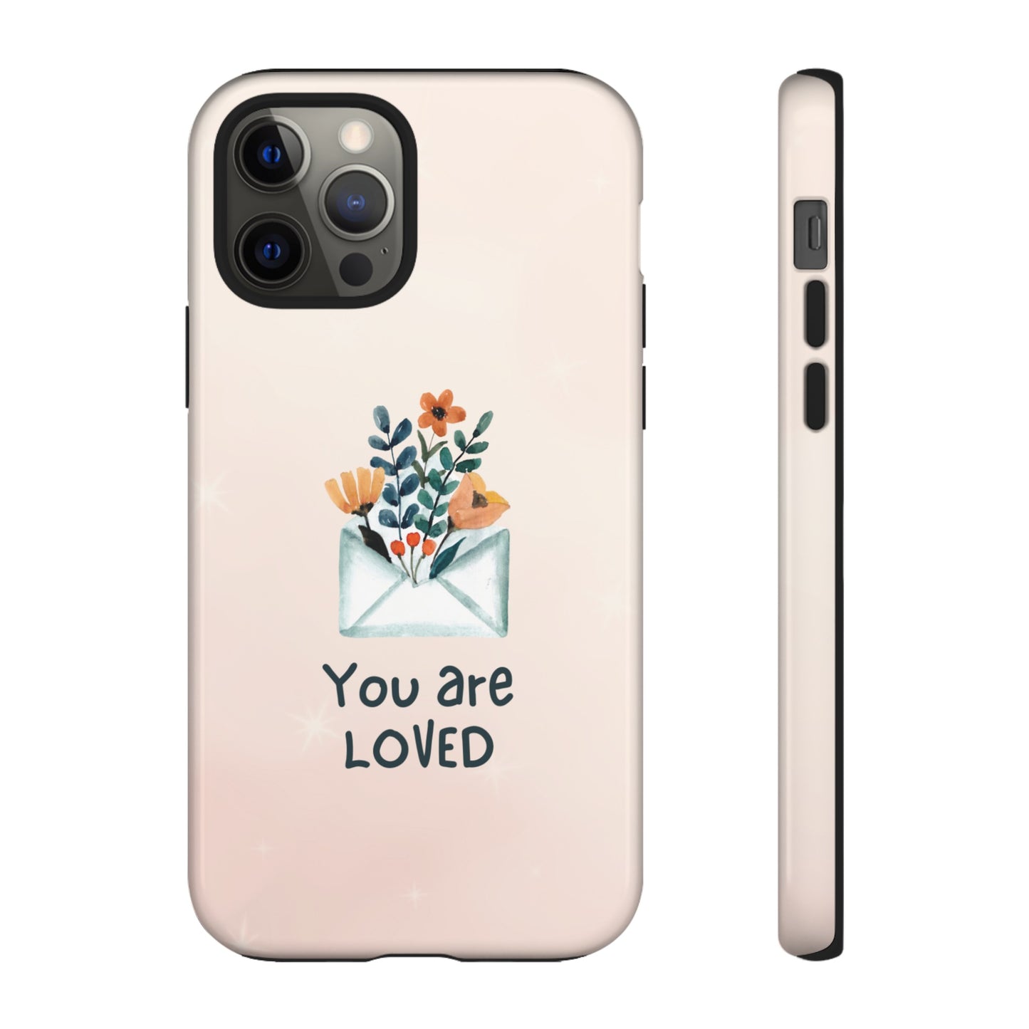 You Are Loved Phone Case | iPhone 15 Plus/ Pro, 14, 13, 12| Google Pixel 7, Pro, 5| Samsung Galaxy S23 All Major Phone Models