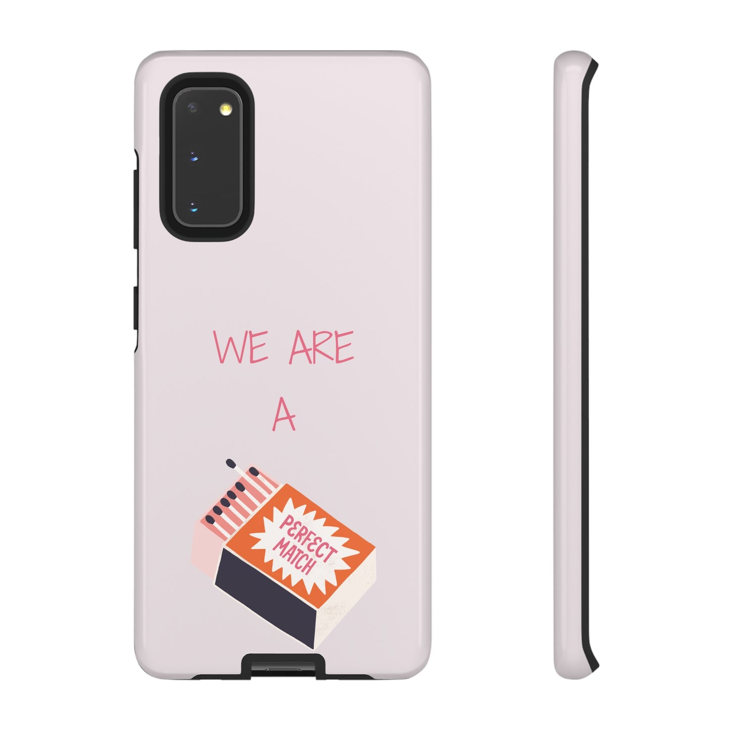 We Are A Perfect Match Wallpaper Phone Case | iPhone 15 Plus/ Pro, 14, 13, 12| Google Pixel 7, Pro, 5| Samsung Galaxy S23 All Major Phone Models