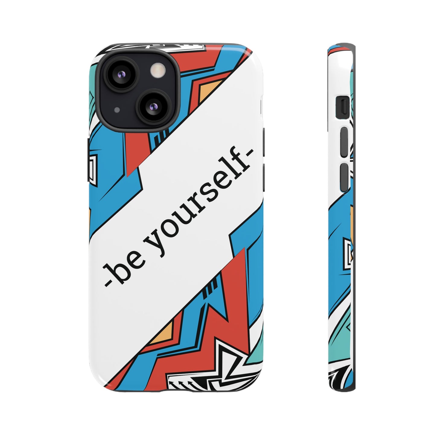 Be Yourself Wallpaper Phone Case | iPhone 15 Plus/ Pro, 14, 13, 12| Google Pixel 7, Pro, 5| Samsung Galaxy S23 All Major Phone Models