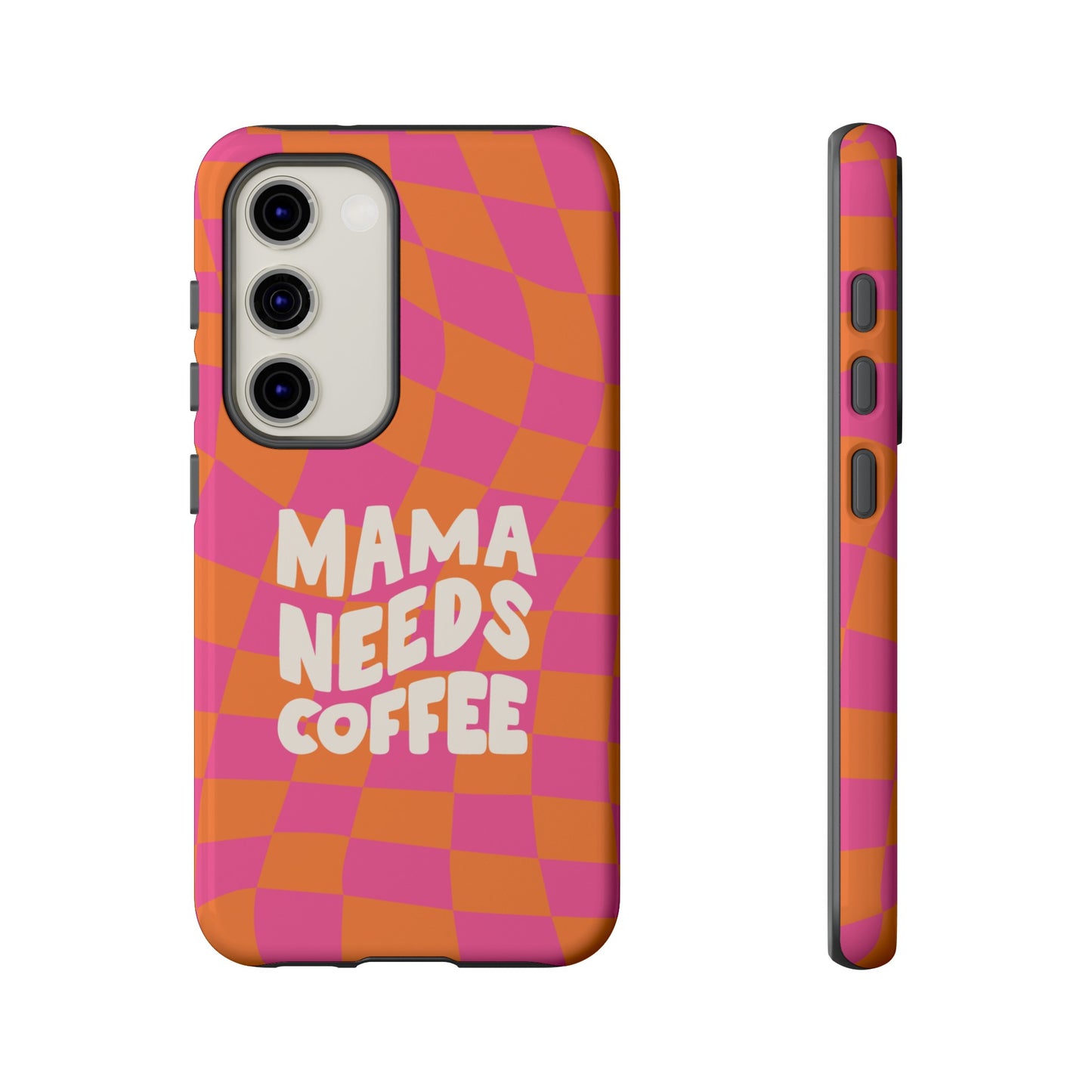 Mama Needs Coffee Wallpaper Phone Case | iPhone 15 Plus/ Pro, 14, 13, 12| Google Pixel 7, Pro, 5| Samsung Galaxy S23 All Major Phone Models