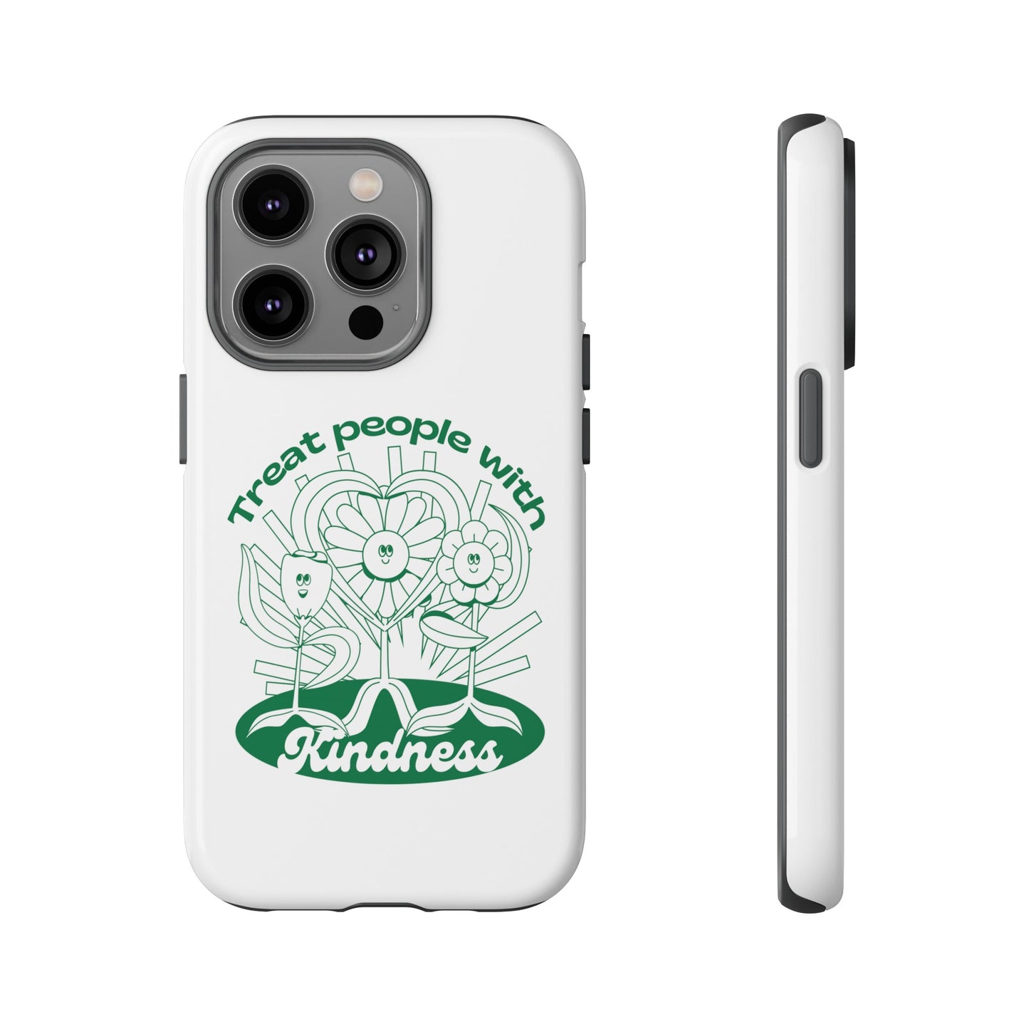 Treat People With Kindness Phone Case | iPhone 15 Plus/ Pro, 14, 13, 12| Google Pixel 7, Pro, 5| Samsung Galaxy S23 All Major Phone Models