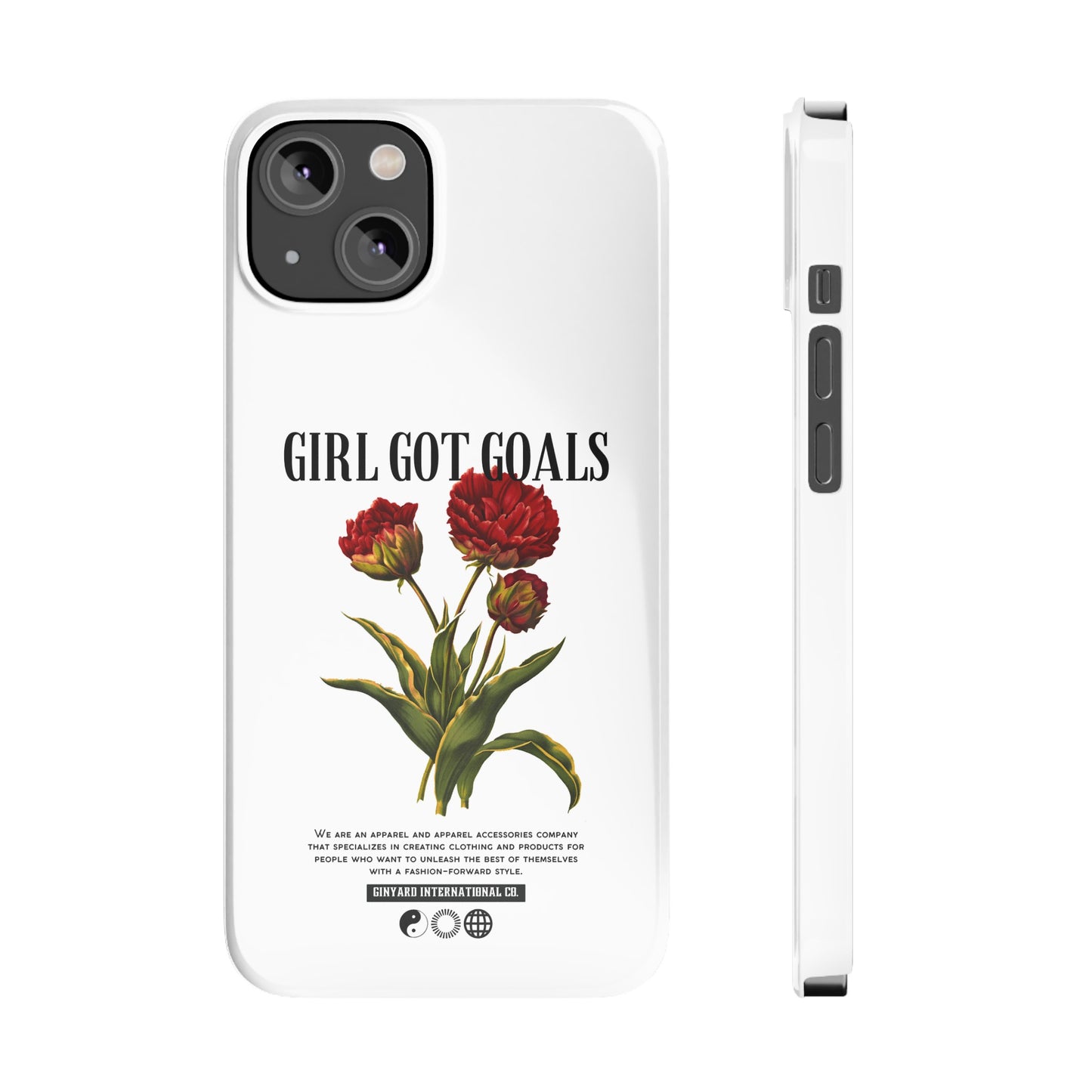 Girl Got Goals Phone Case | iPhone 15 Plus/ Pro, 14, 13, 12|