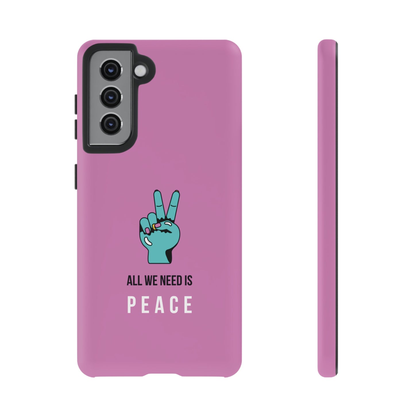 All We Need Is Peace Wallpaper Phone Case | iPhone 15 Plus/ Pro, 14, 13, 12| Google Pixel 7, Pro, 5| Samsung Galaxy S23 All Major Phone Models