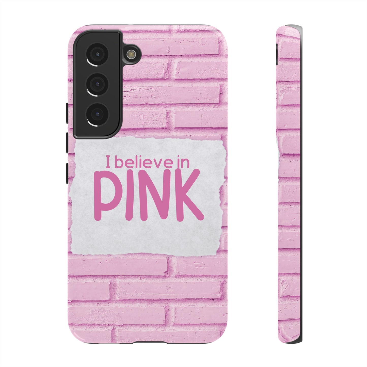 I Believe In Pink Wallpaper Phone Case | iPhone 15 Plus/ Pro, 14, 13, 12| Google Pixel 7, Pro, 5| Samsung Galaxy S23 All Major Phone Models