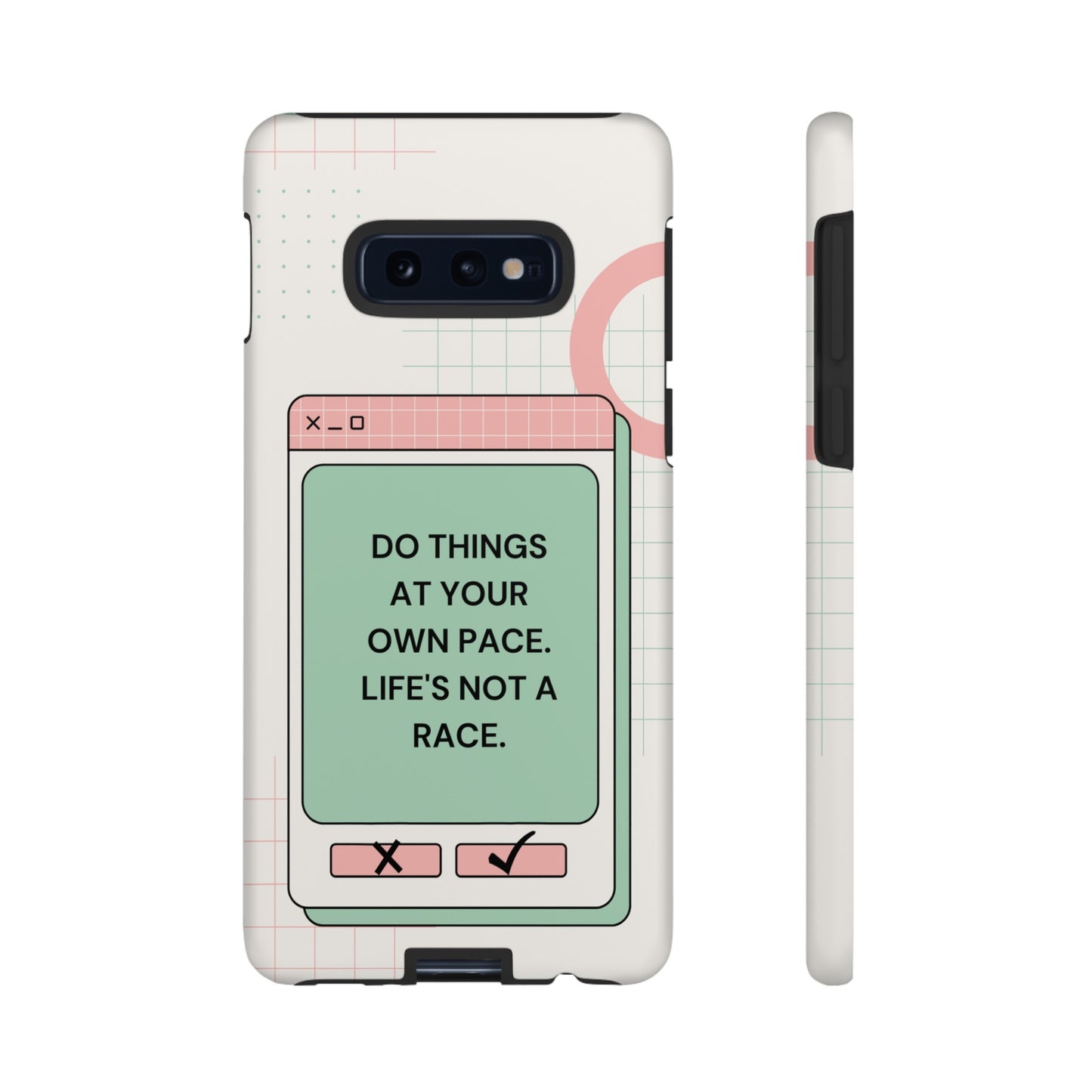 Life's Not A Race Phone Case | iPhone 15 Plus/ Pro, 14, 13, 12| Google Pixel 7, Pro, 5| Samsung Galaxy S23 All Major Phone Models