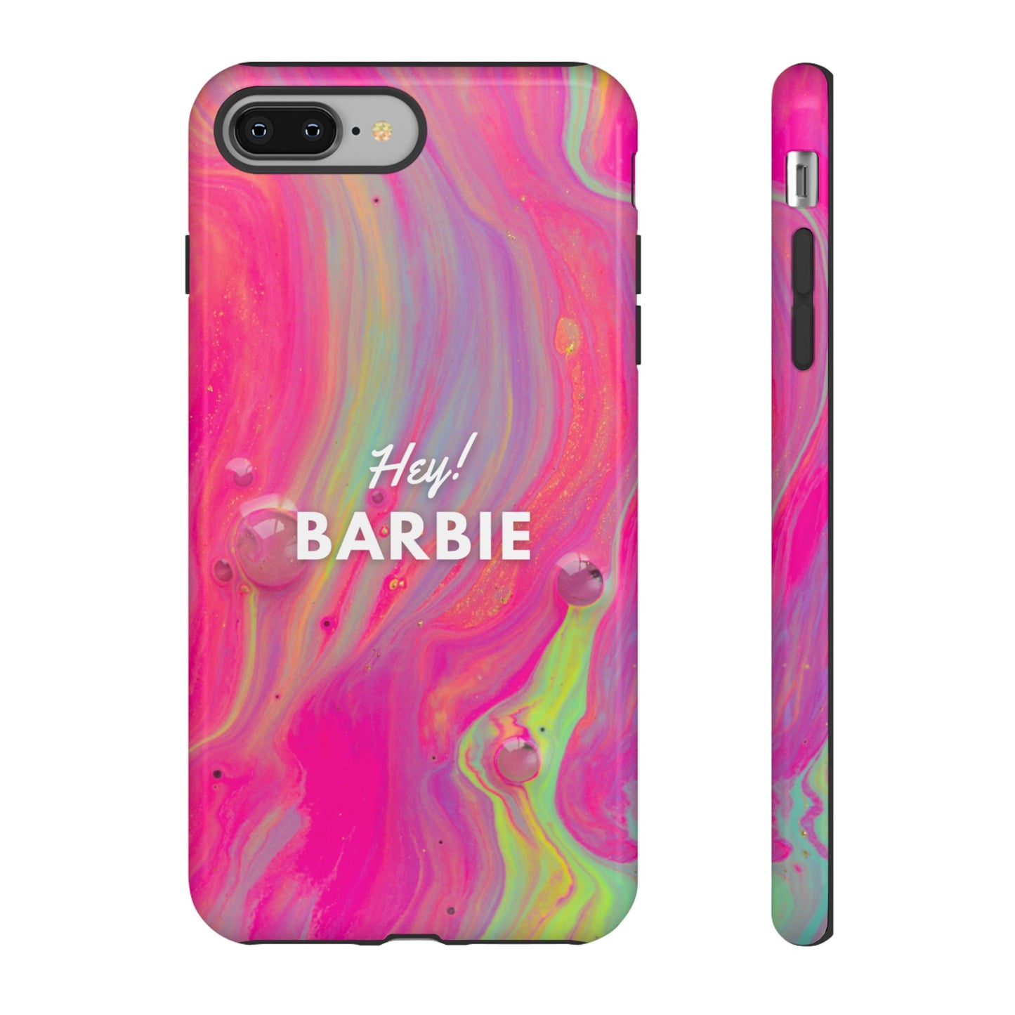 Hey Barbie! Phone Case | iPhone 15 Plus/ Pro, 14, 13, 12| Google Pixel 7, Pro, 5| Samsung Galaxy S23 All Major Phone Models