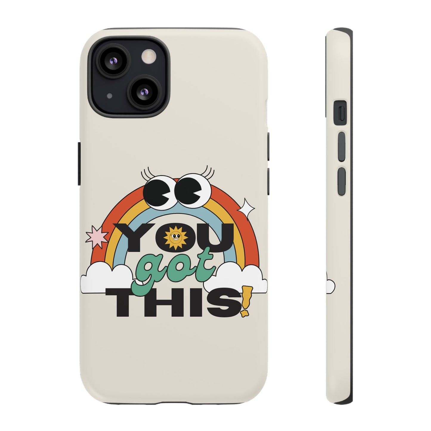 You Got This Wallpaper Phone Case | iPhone 15 Plus/ Pro, 14, 13, 12| Google Pixel 7, Pro, 5| Samsung Galaxy S23 All Major Phone Models