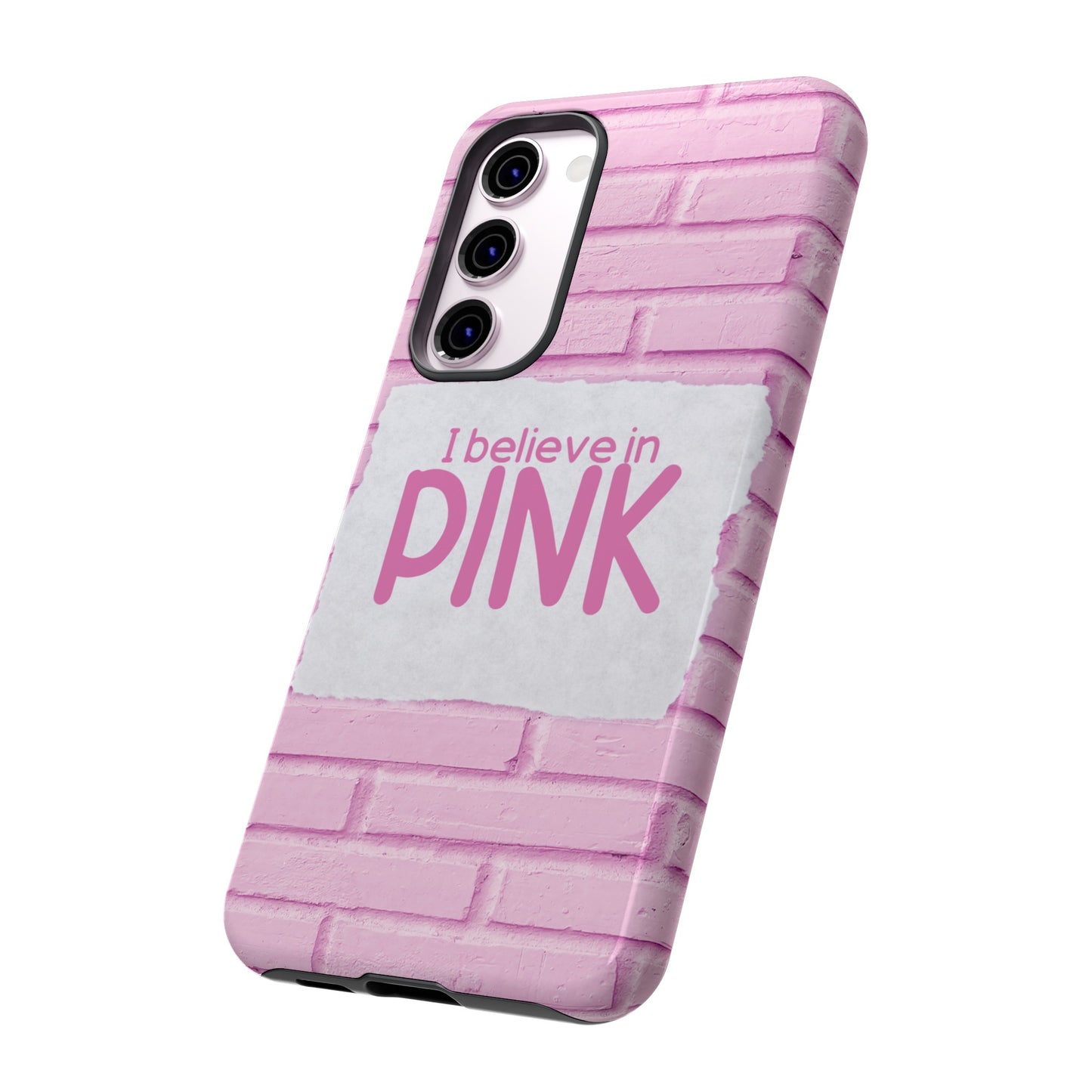 I Believe In Pink Wallpaper Phone Case | iPhone 15 Plus/ Pro, 14, 13, 12| Google Pixel 7, Pro, 5| Samsung Galaxy S23 All Major Phone Models