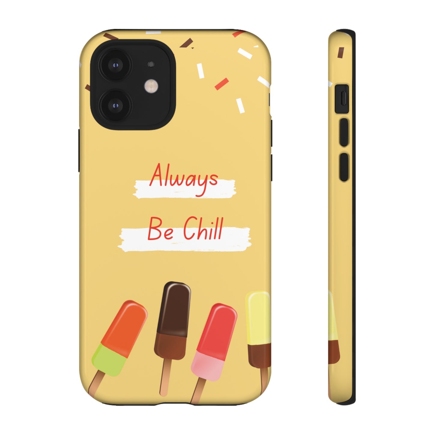 Always Be Chill Wallpaper Phone Case| iPhone 15 Plus/ Pro, 14, 13, 12| Google Pixel 7, Pro, 5| Samsung Galaxy S23 All Major Phone Models