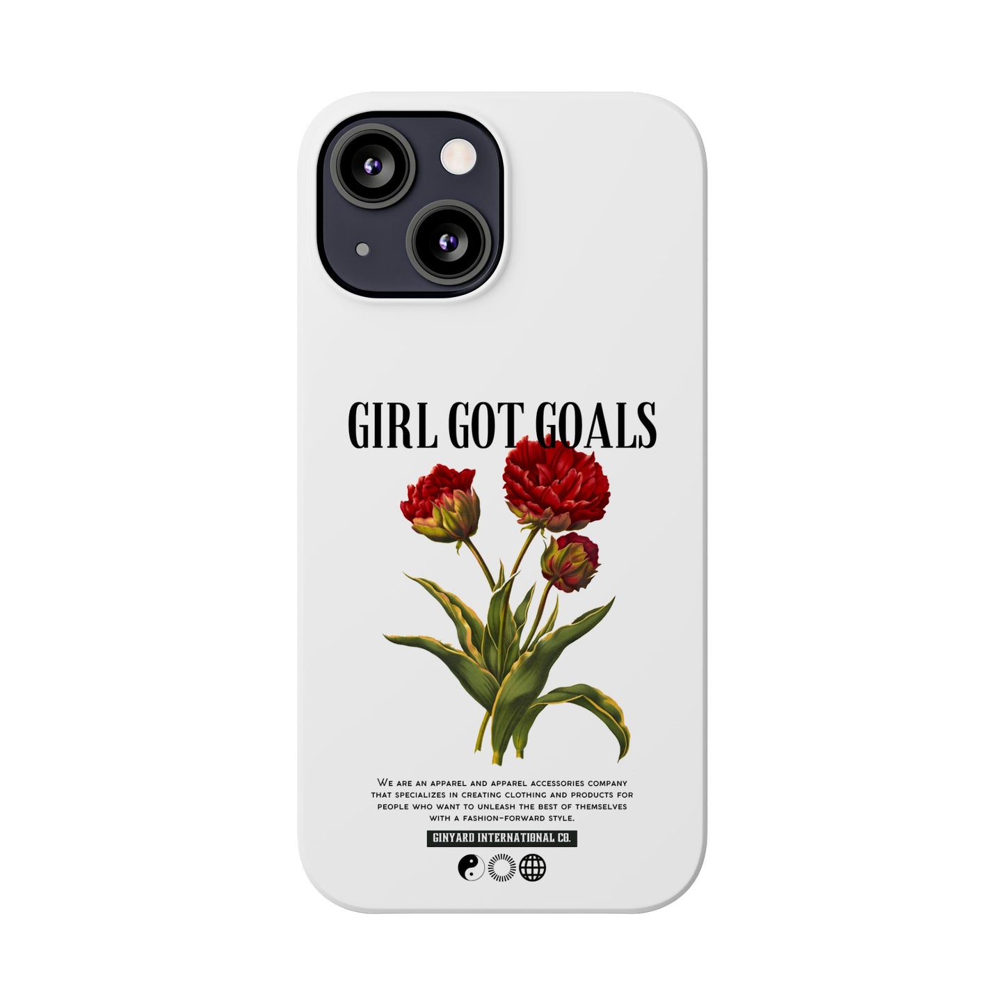 Girl Got Goals Phone Case | iPhone 15 Plus/ Pro, 14, 13, 12|