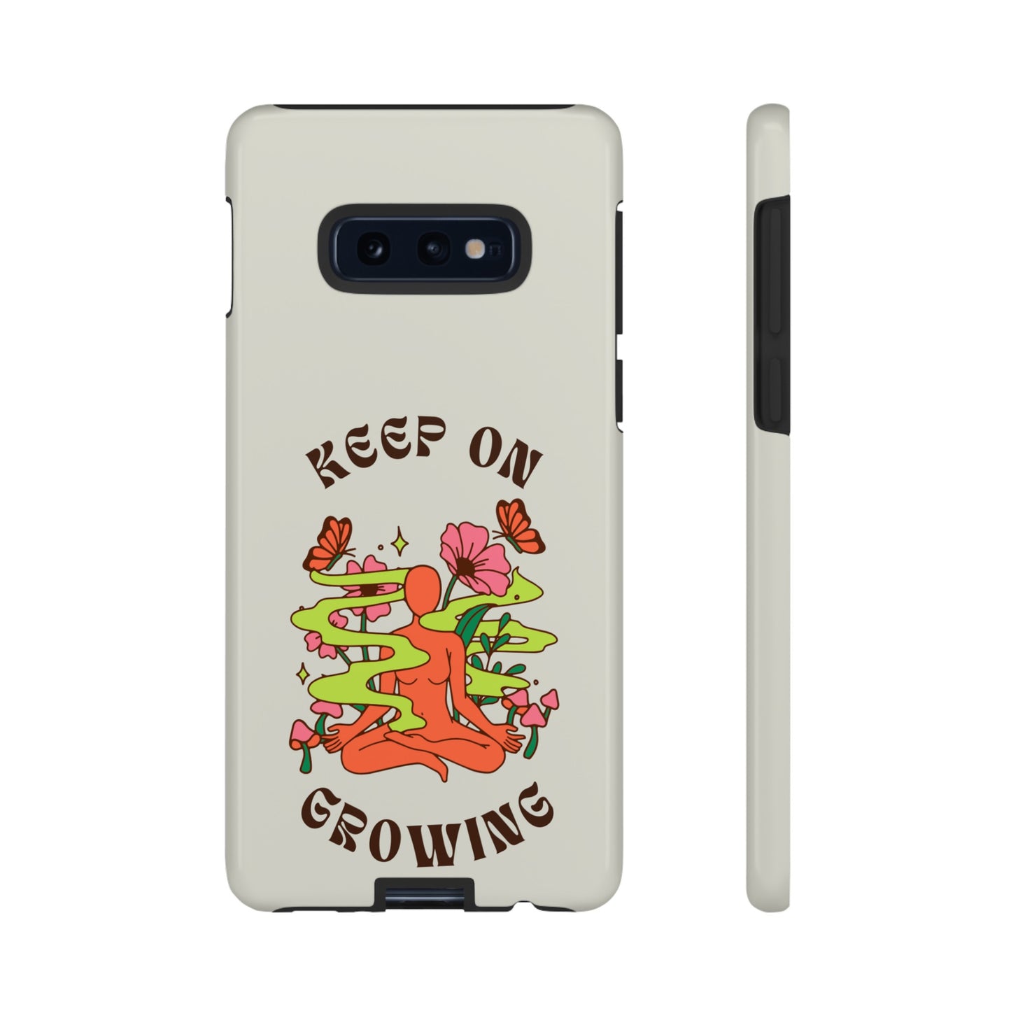 Keep On Growing Phone Case | iPhone 15 Plus/ Pro, 14, 13, 12| Google Pixel 7, Pro, 5| Samsung Galaxy S23 All Major Phone Models