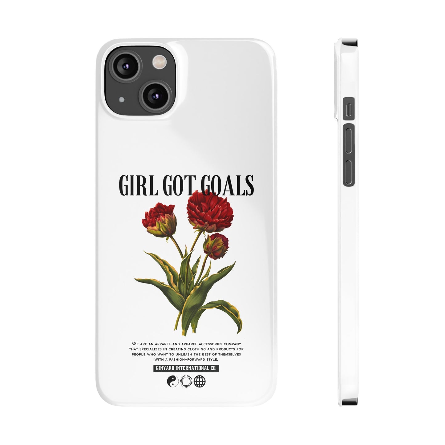 Girl Got Goals Phone Case | iPhone 15 Plus/ Pro, 14, 13, 12|