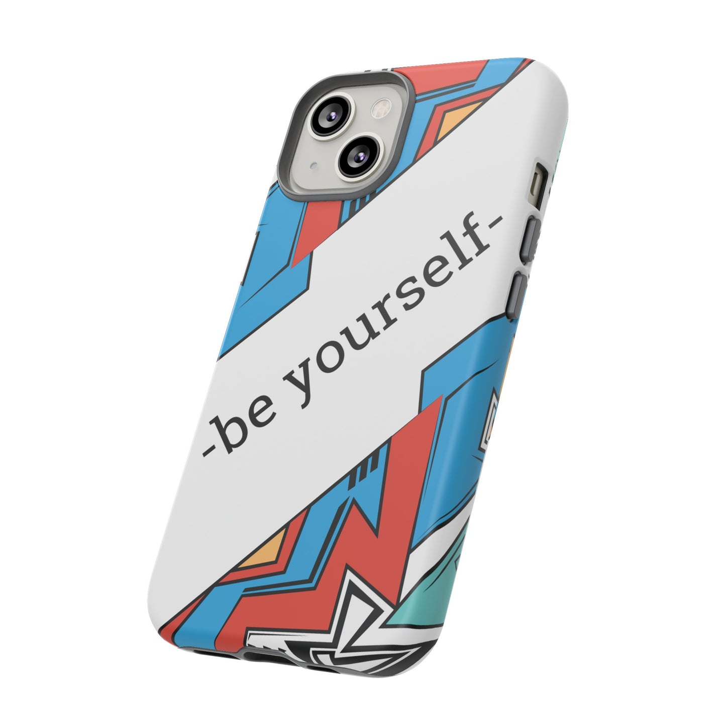 Be Yourself Wallpaper Phone Case | iPhone 15 Plus/ Pro, 14, 13, 12| Google Pixel 7, Pro, 5| Samsung Galaxy S23 All Major Phone Models