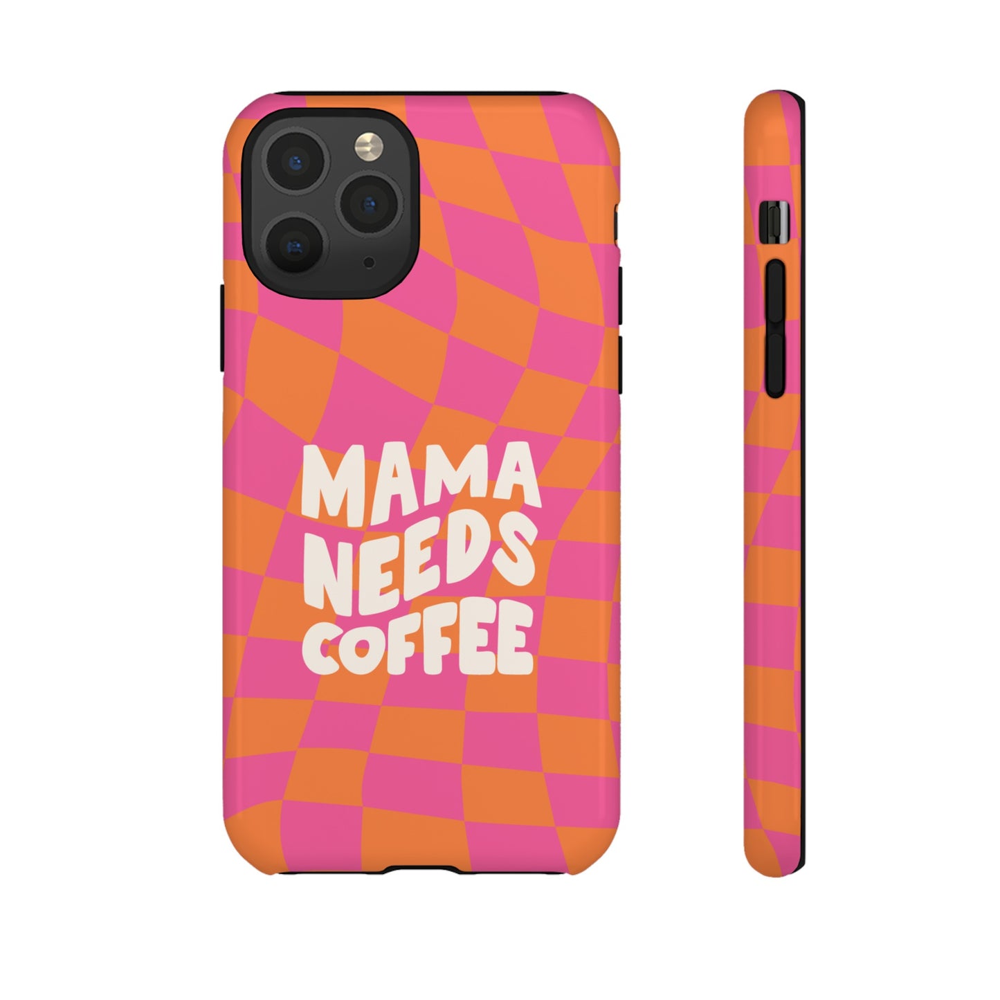 Mama Needs Coffee Wallpaper Phone Case | iPhone 15 Plus/ Pro, 14, 13, 12| Google Pixel 7, Pro, 5| Samsung Galaxy S23 All Major Phone Models