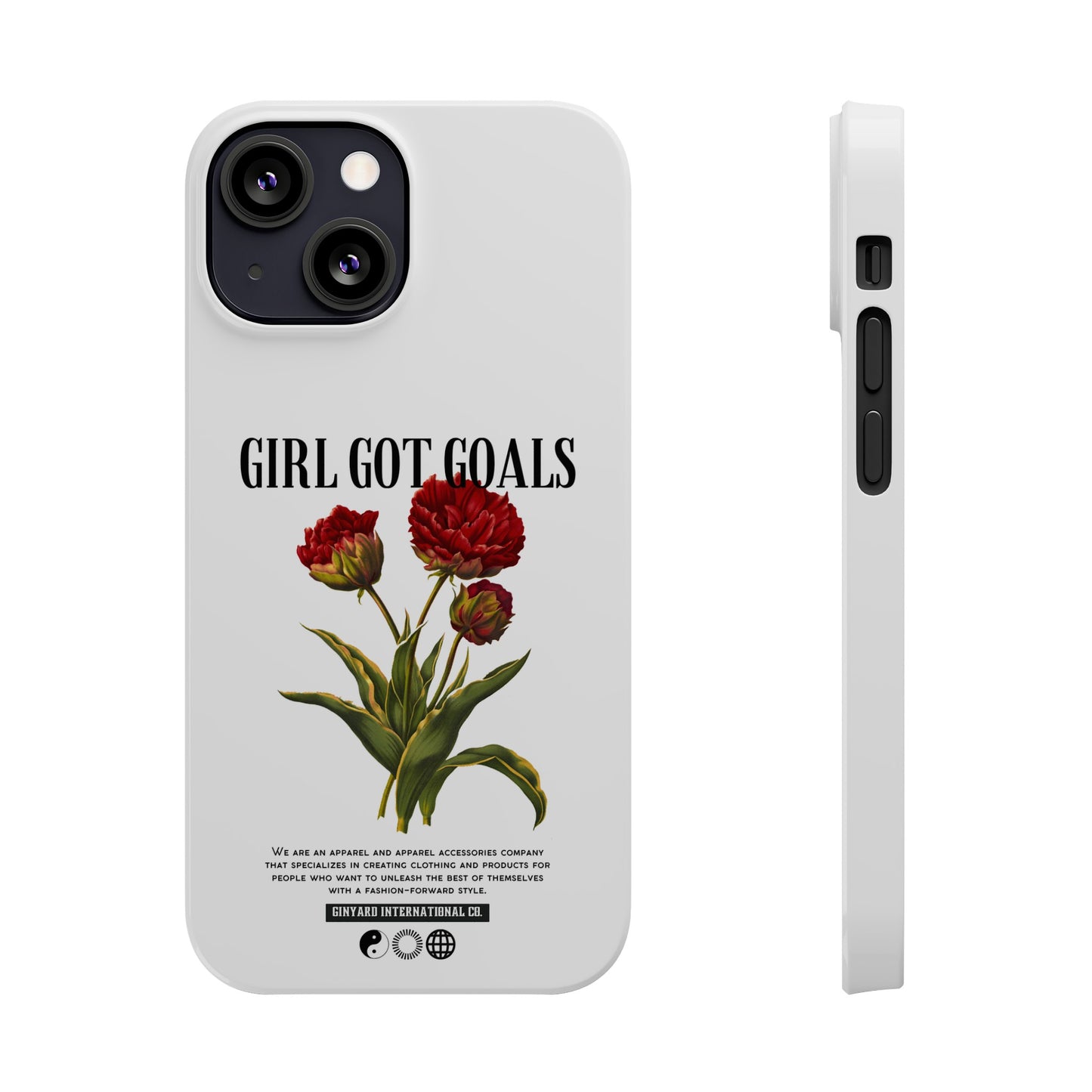 Girl Got Goals Phone Case | iPhone 15 Plus/ Pro, 14, 13, 12|