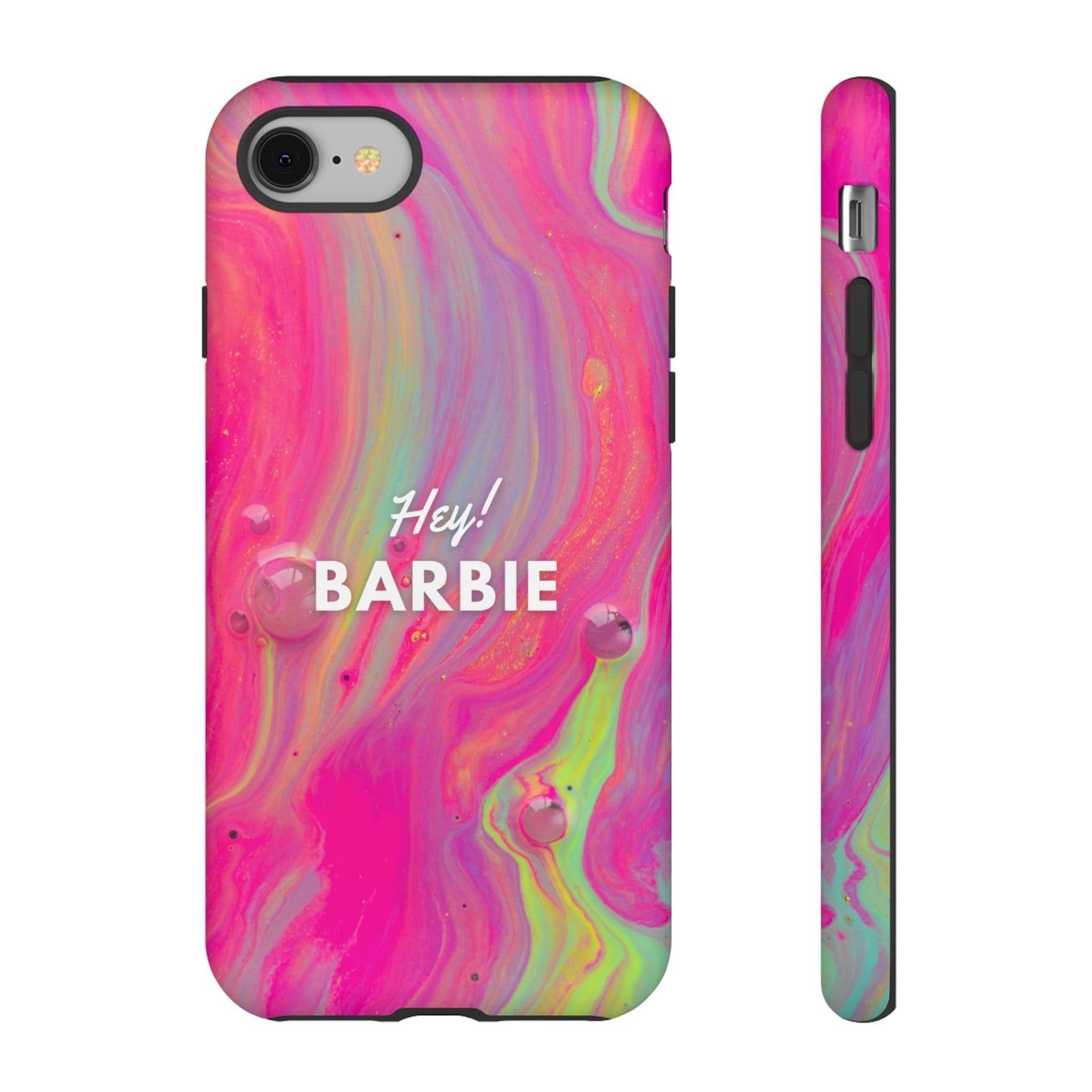 Hey Barbie! Phone Case | iPhone 15 Plus/ Pro, 14, 13, 12| Google Pixel 7, Pro, 5| Samsung Galaxy S23 All Major Phone Models