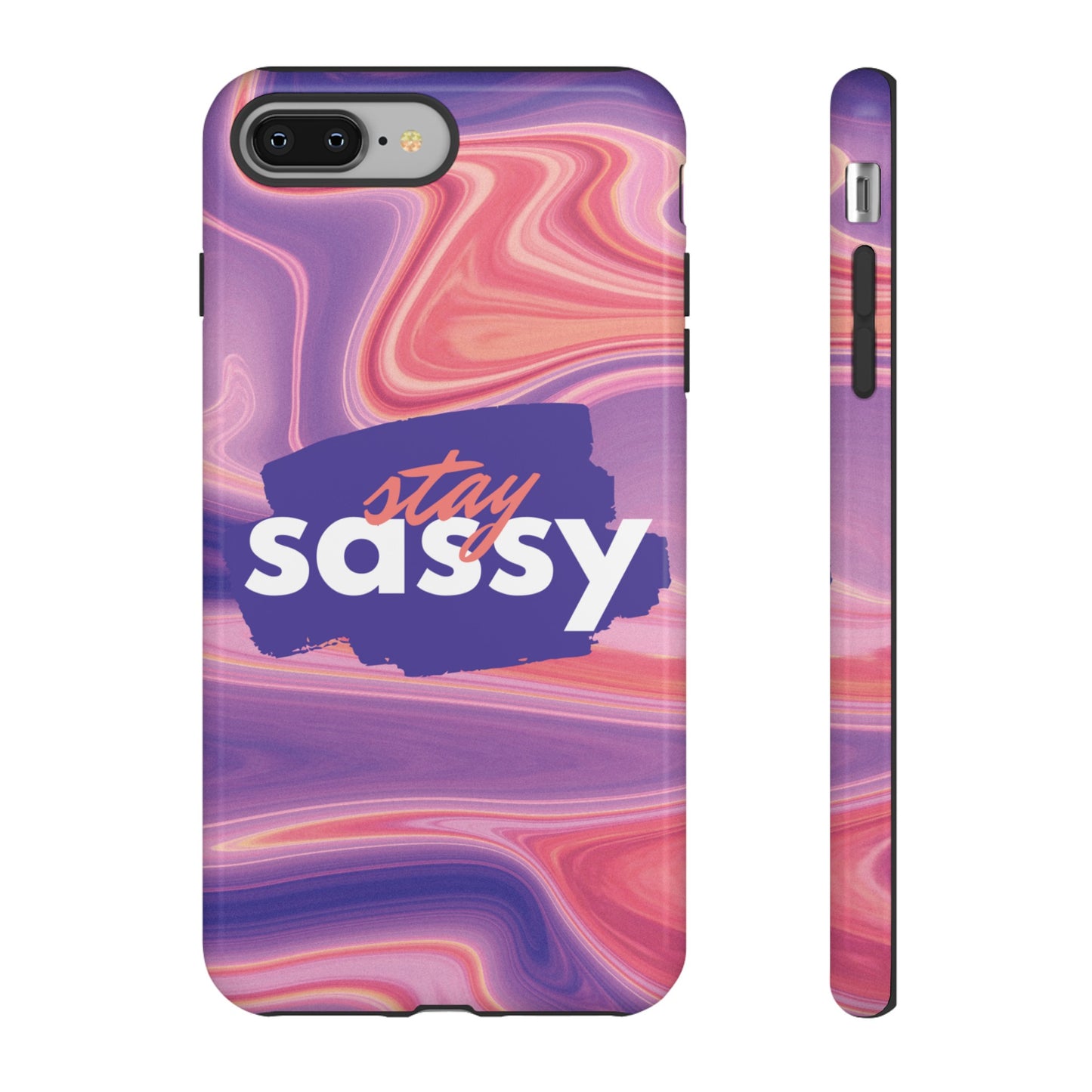 Stay Sassy Wallpaper Phone Case | iPhone 15 Plus/ Pro, 14, 13, 12| Google Pixel 7, Pro, 5| Samsung Galaxy S23 All Major Phone Models