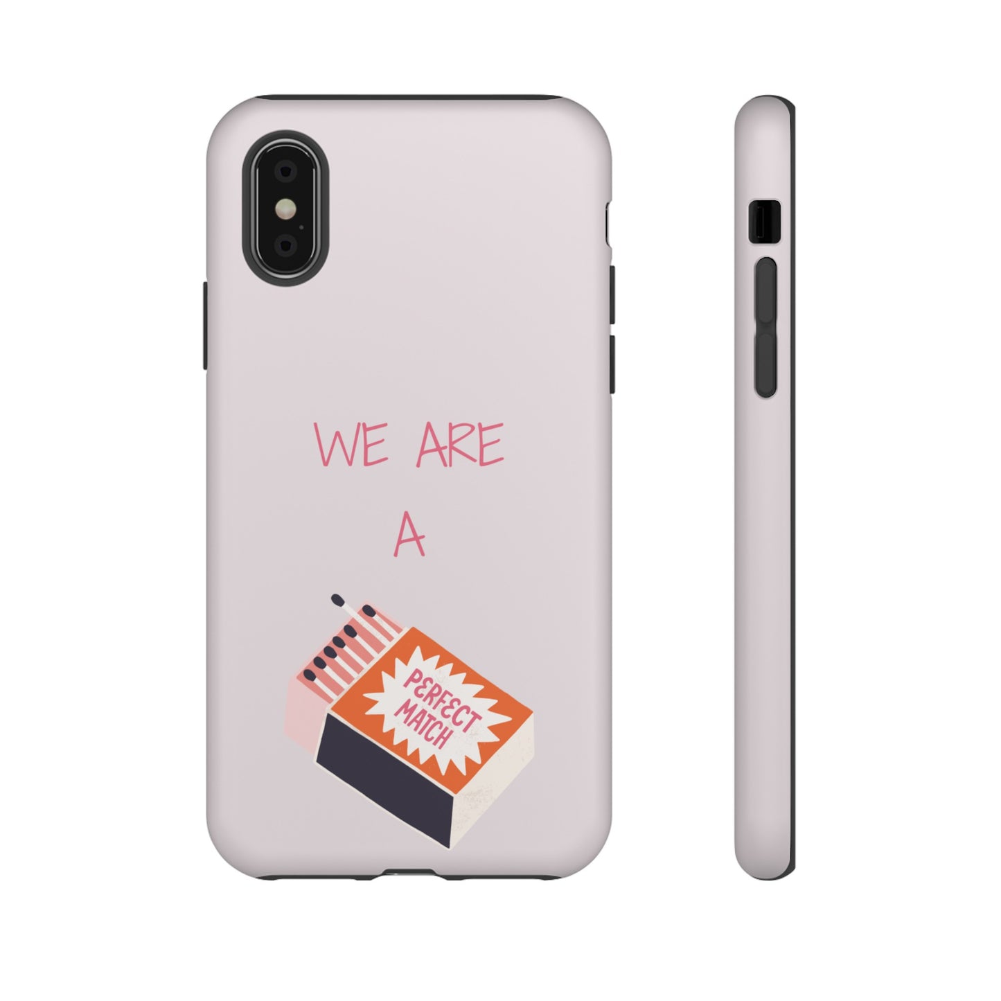 We Are A Perfect Match Wallpaper Phone Case | iPhone 15 Plus/ Pro, 14, 13, 12| Google Pixel 7, Pro, 5| Samsung Galaxy S23 All Major Phone Models