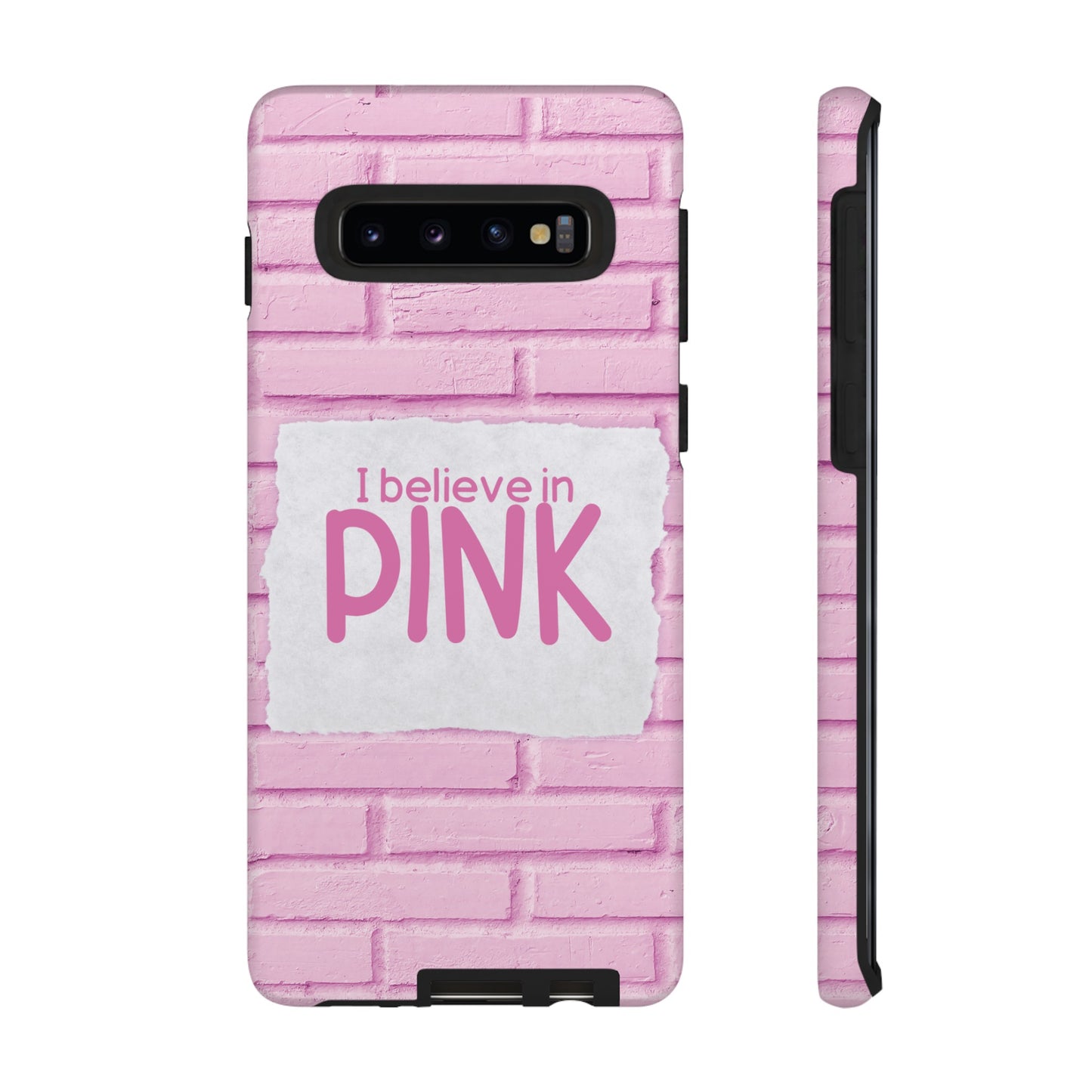 I Believe In Pink Wallpaper Phone Case | iPhone 15 Plus/ Pro, 14, 13, 12| Google Pixel 7, Pro, 5| Samsung Galaxy S23 All Major Phone Models