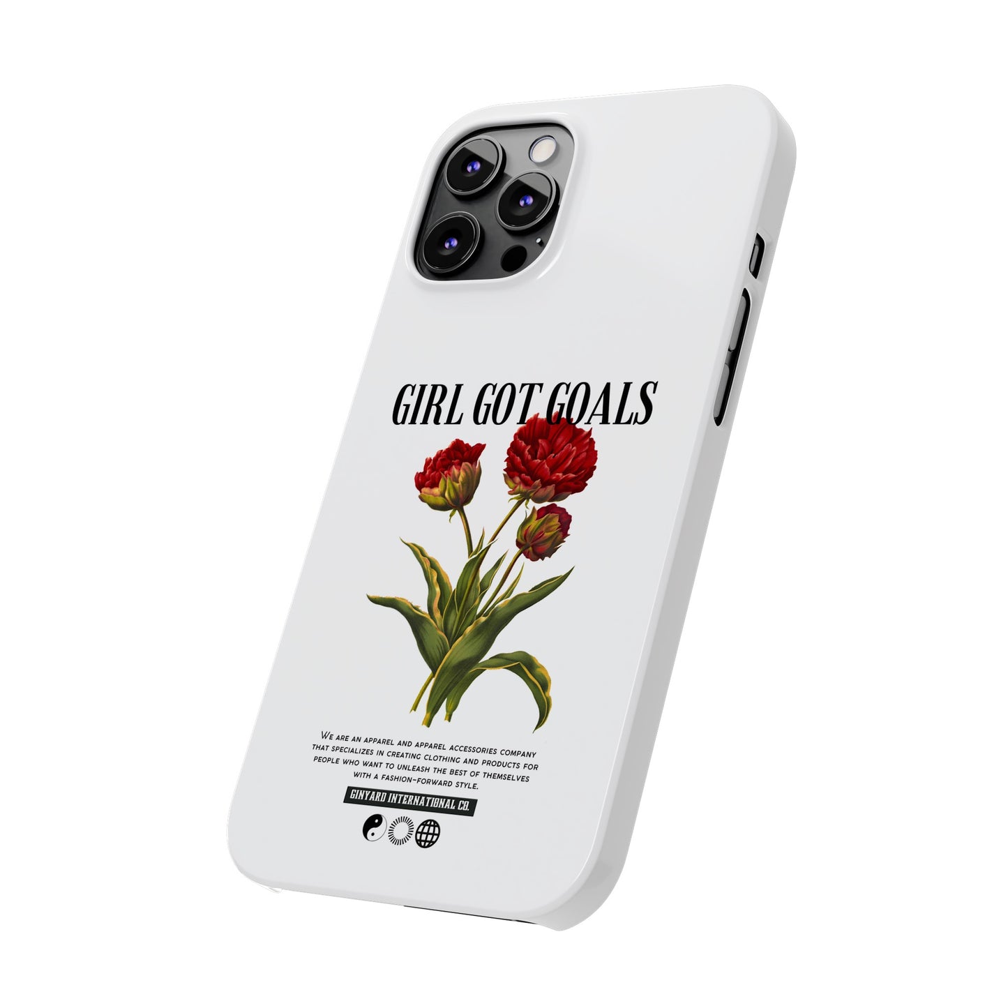 Girl Got Goals Phone Case | iPhone 15 Plus/ Pro, 14, 13, 12|