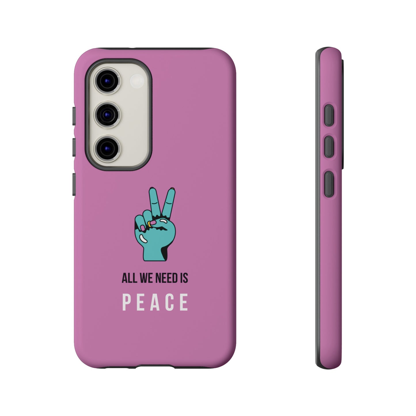 All We Need Is Peace Wallpaper Phone Case | iPhone 15 Plus/ Pro, 14, 13, 12| Google Pixel 7, Pro, 5| Samsung Galaxy S23 All Major Phone Models