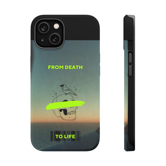 From Death To Life Phone Case | iPhone 15 Plus/ Pro, 14, 13,|