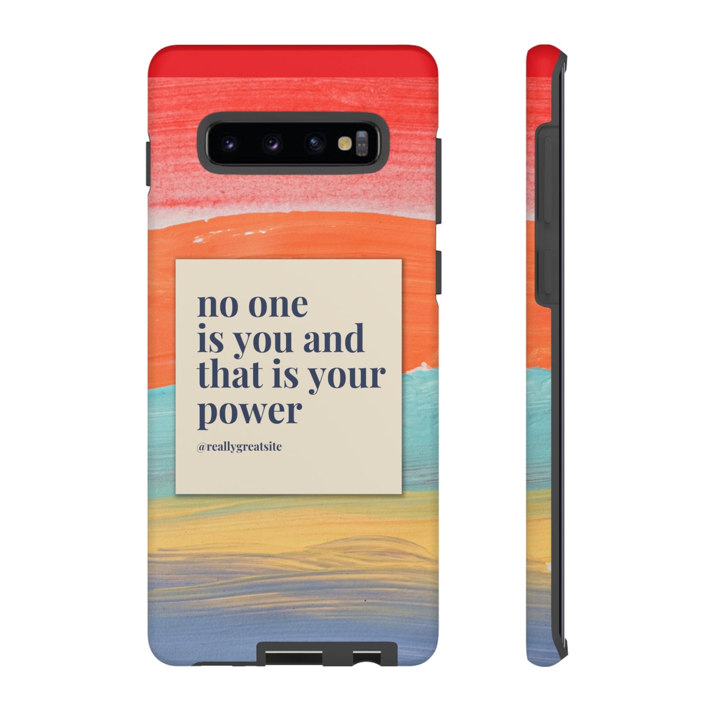 No One Is You And That Is Your Power Phone Case | iPhone 15 Plus/ Pro, 14, 13, 12| Google Pixel 7, Pro, 5| Samsung Galaxy S23 All Major Phone Models