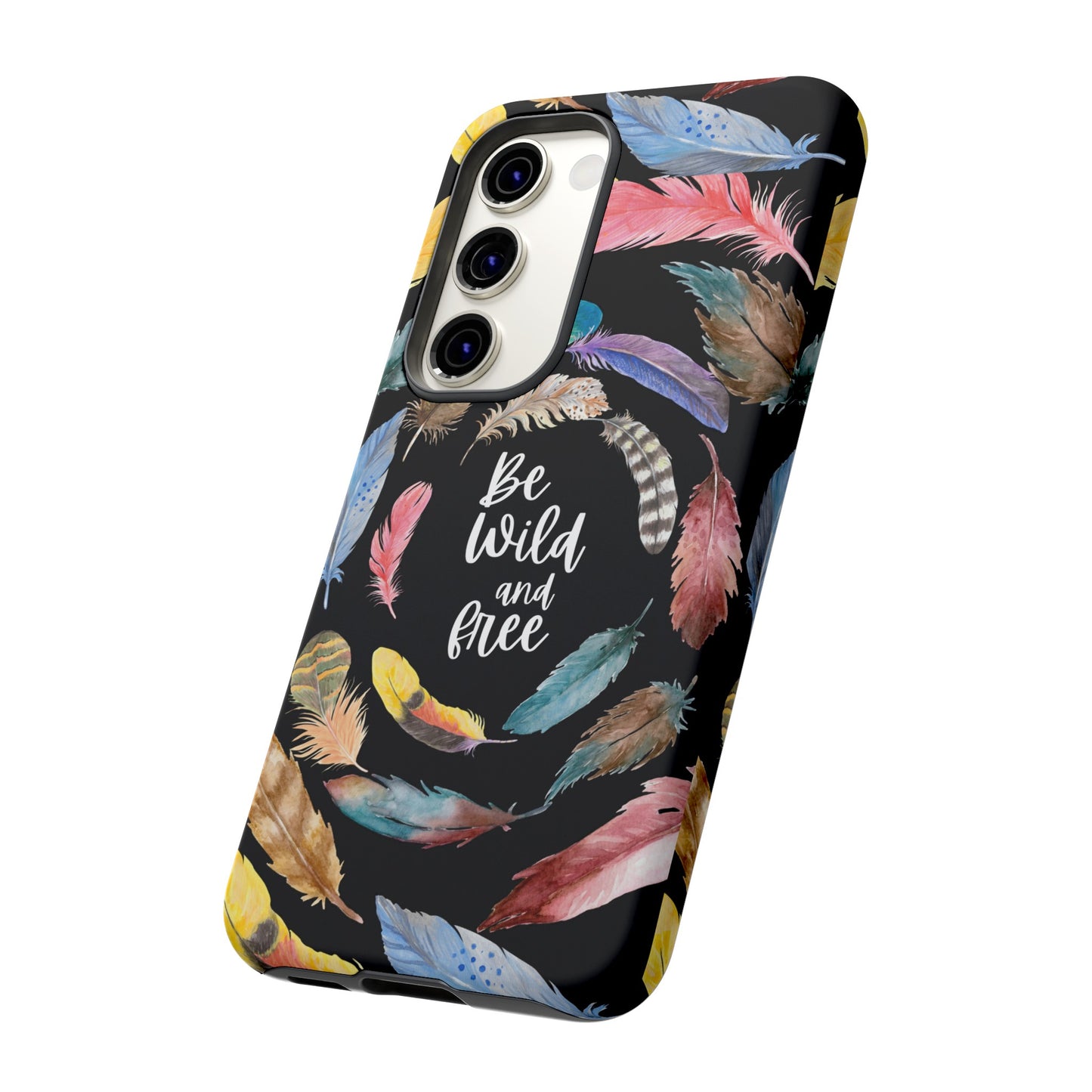 Be Wild And Free Phone Case | iPhone 15 Plus/ Pro, 14, 13, 12| Google Pixel 7, Pro, 5| Samsung Galaxy S23 All Major Phone Models