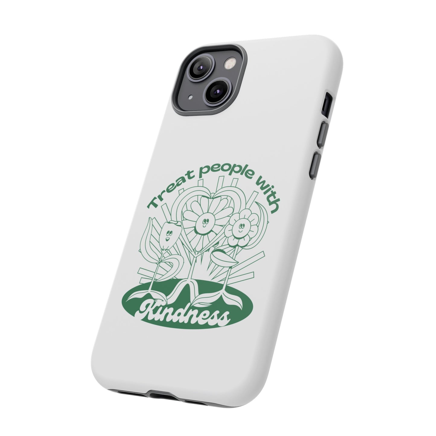 Treat People With Kindness Phone Case | iPhone 15 Plus/ Pro, 14, 13, 12| Google Pixel 7, Pro, 5| Samsung Galaxy S23 All Major Phone Models