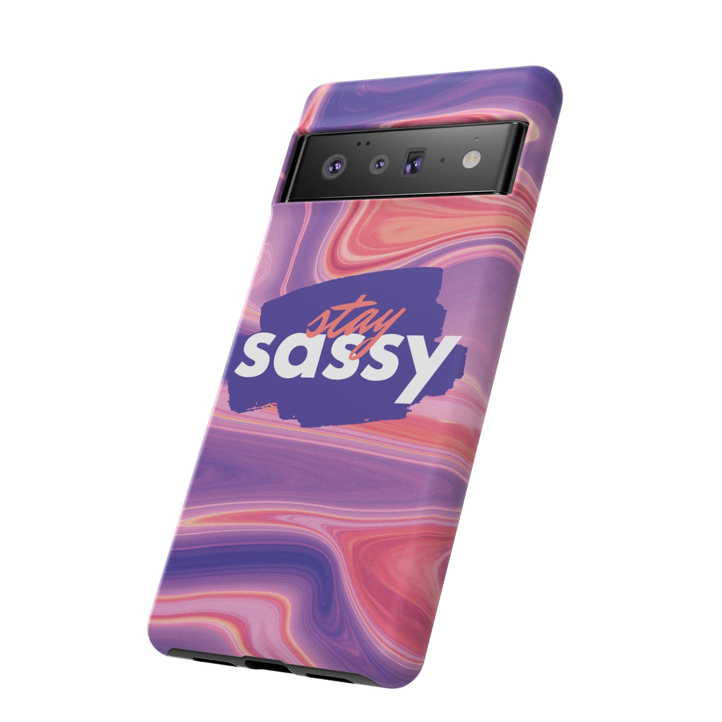 Stay Sassy Wallpaper Phone Case | iPhone 15 Plus/ Pro, 14, 13, 12| Google Pixel 7, Pro, 5| Samsung Galaxy S23 All Major Phone Models