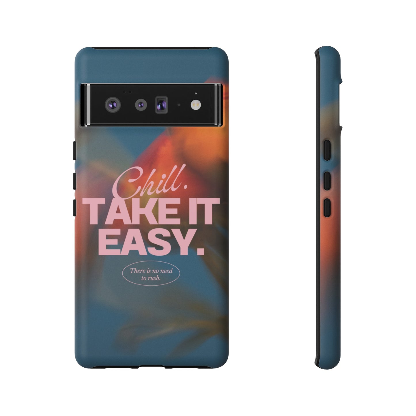 Chill. Take it Easy. Phone Case | iPhone 15 Plus/ Pro, 14, 13, 12| Google Pixel 7, Pro, 5| Samsung Galaxy S23 All Major Phone Models