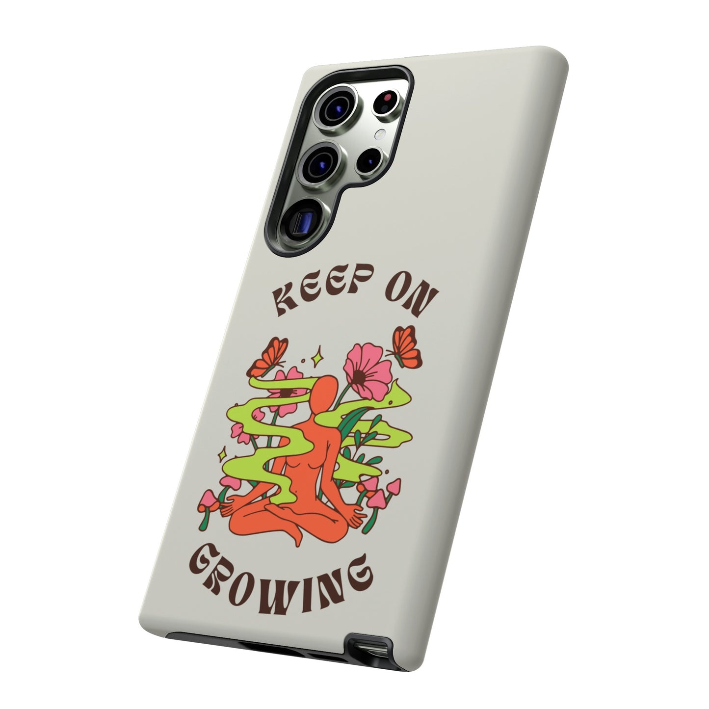 Keep On Growing Phone Case | iPhone 15 Plus/ Pro, 14, 13, 12| Google Pixel 7, Pro, 5| Samsung Galaxy S23 All Major Phone Models