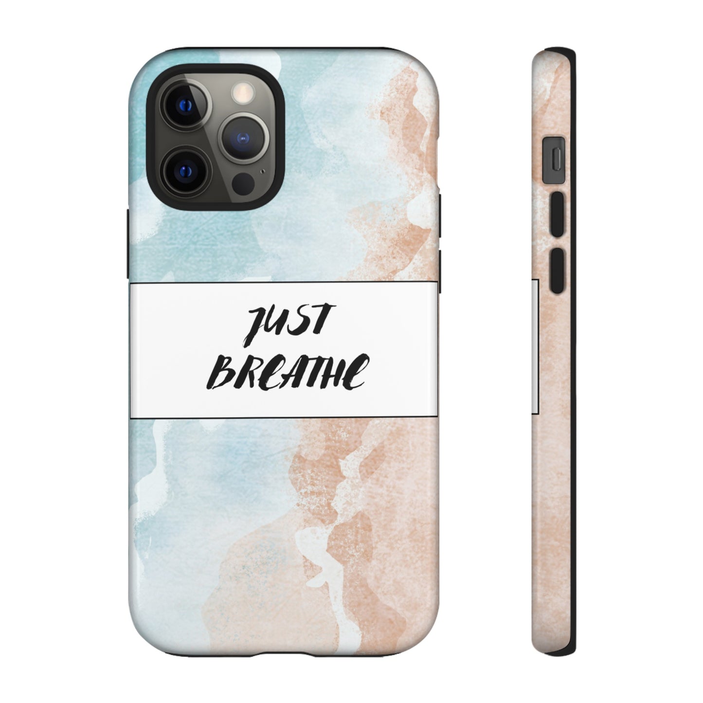 Just Breathe Phone Case | iPhone 15 Plus/ Pro, 14, 13, 12| Google Pixel 7, Pro, 5| Samsung Galaxy S23 All Major Phone Models