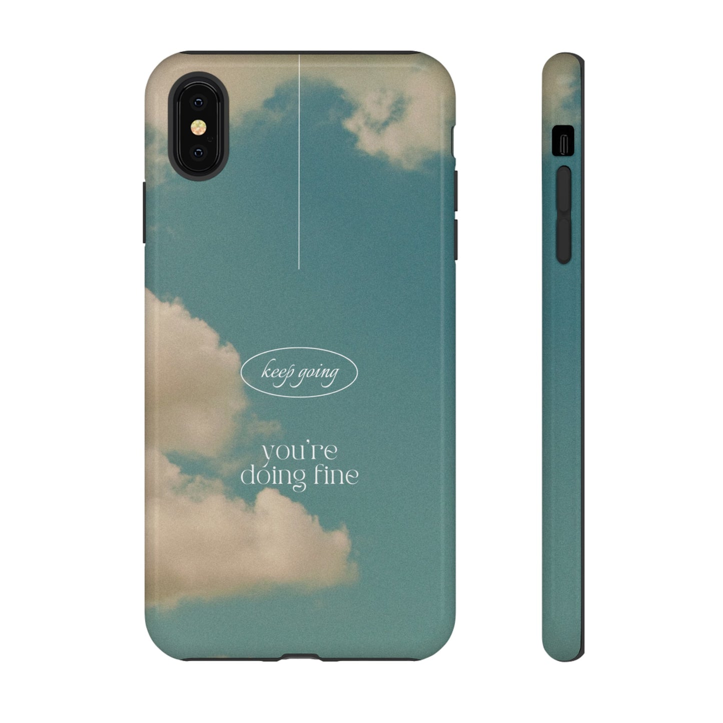 Keep Going You're Doing Fine Wallpaper Phone Case | iPhone 15 Plus/ Pro, 14, 13, 12| Google Pixel 7, Pro, 5| Samsung Galaxy S23 All Major Phone Models