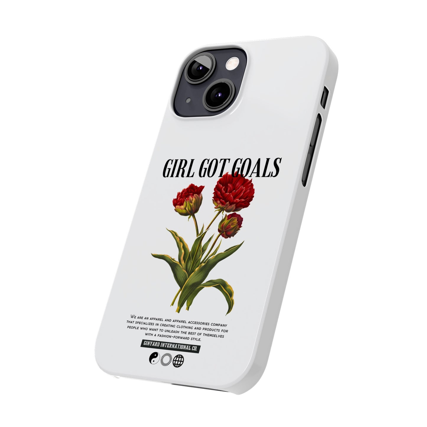 Girl Got Goals Phone Case | iPhone 15 Plus/ Pro, 14, 13, 12|