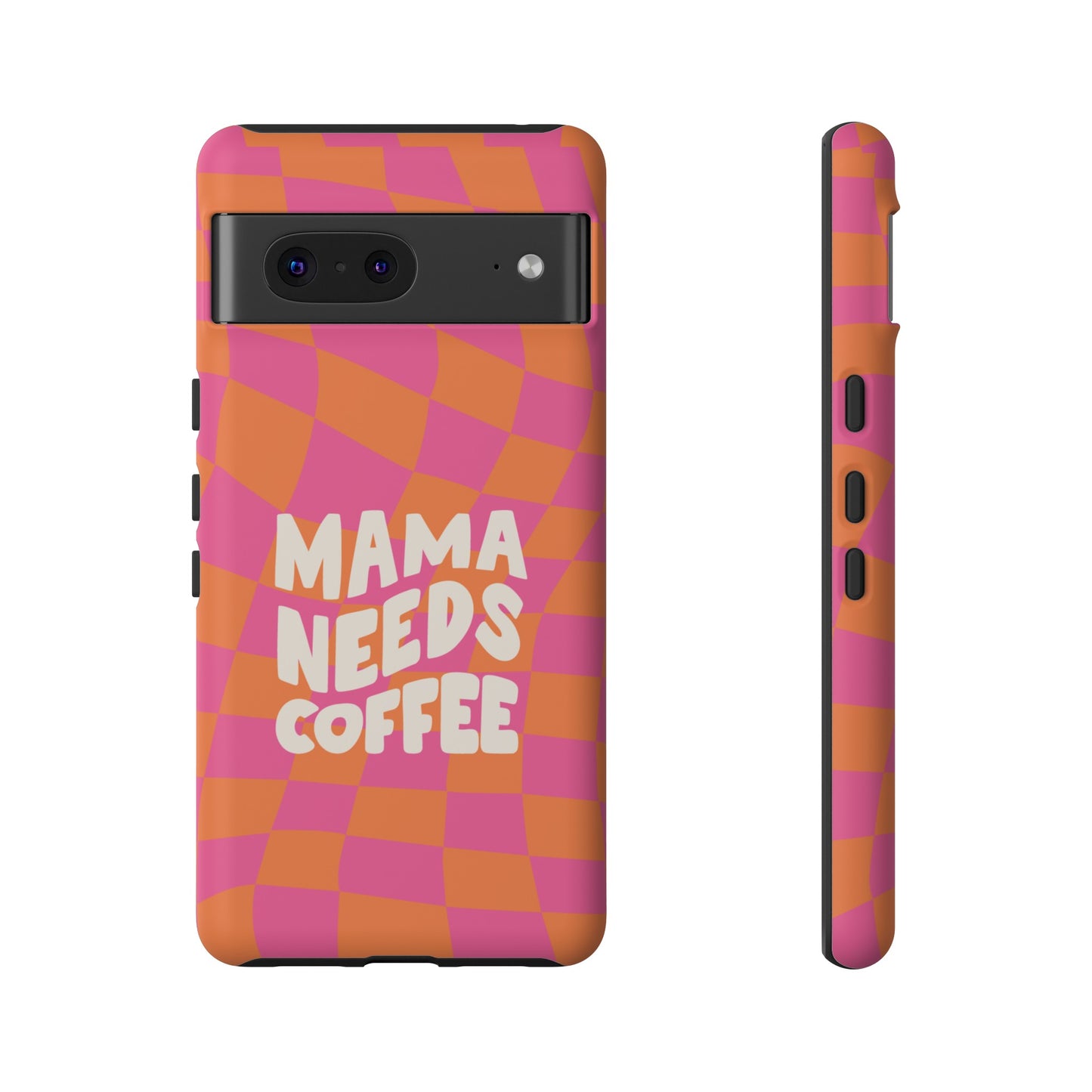 Mama Needs Coffee Wallpaper Phone Case | iPhone 15 Plus/ Pro, 14, 13, 12| Google Pixel 7, Pro, 5| Samsung Galaxy S23 All Major Phone Models