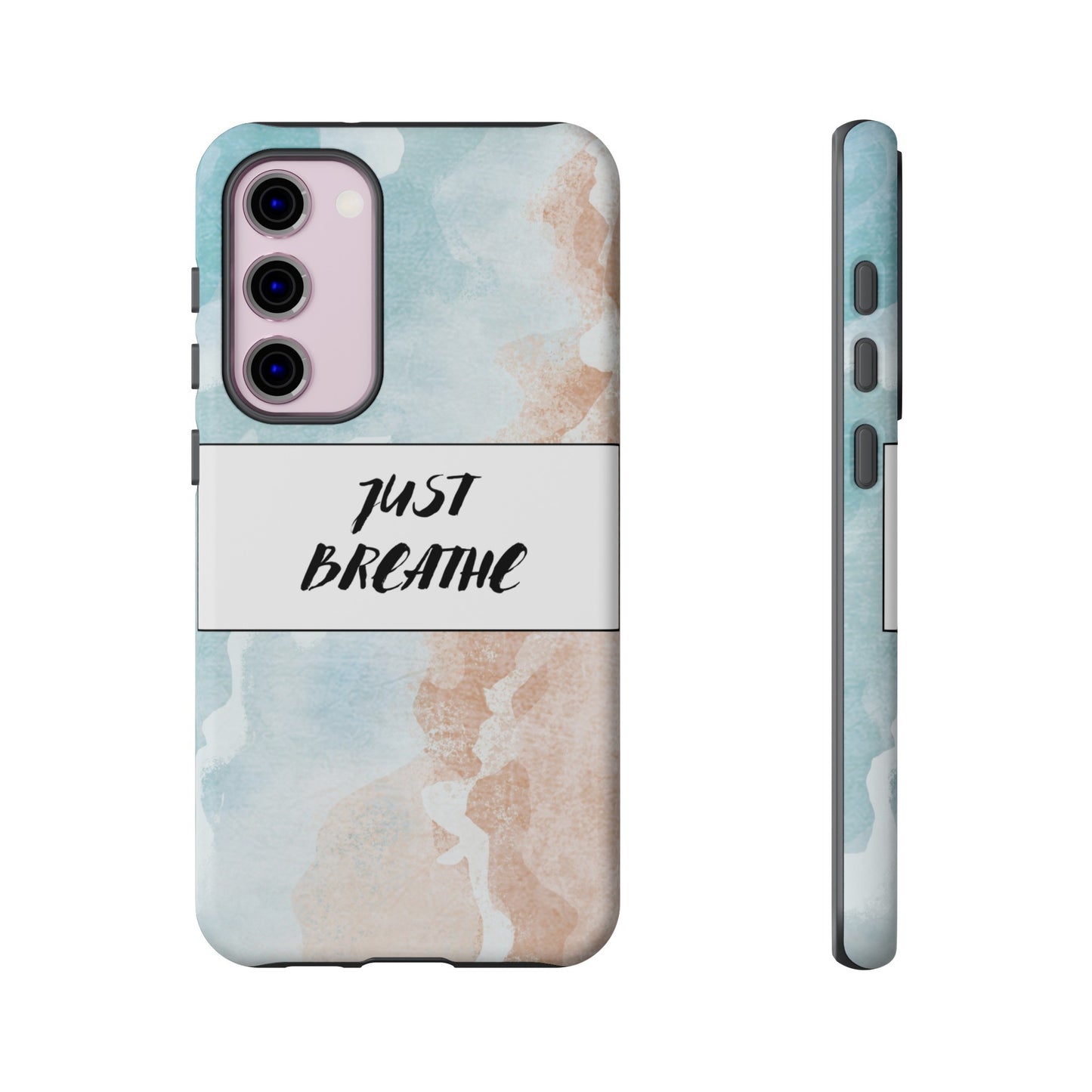 Just Breathe Phone Case | iPhone 15 Plus/ Pro, 14, 13, 12| Google Pixel 7, Pro, 5| Samsung Galaxy S23 All Major Phone Models