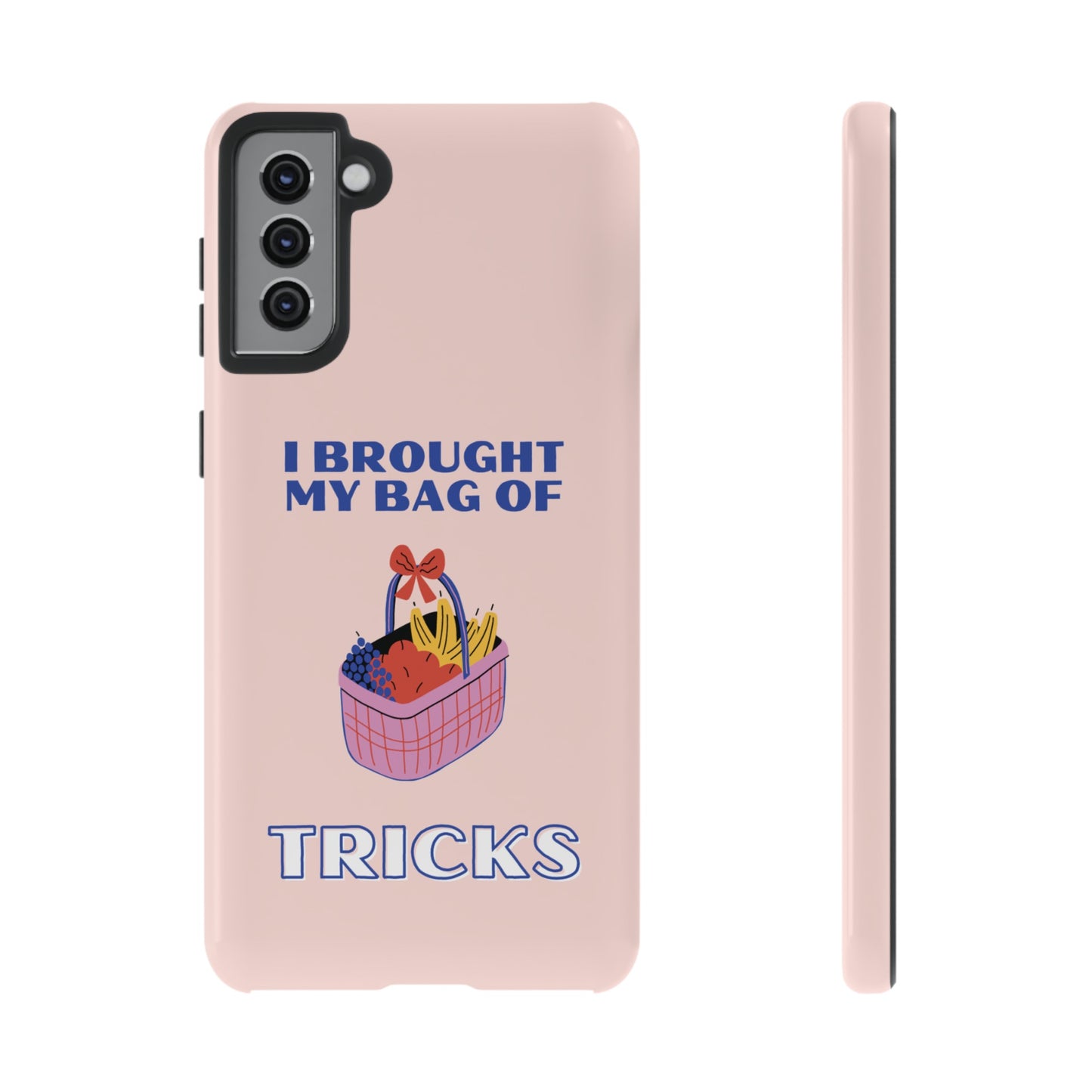 I Brought My Bag Of Tricks Wallpaper Phone Case | iPhone 15 Plus/ Pro, 14, 13, 12| Google Pixel 7, Pro, 5| Samsung Galaxy S23 All Major Phone Models