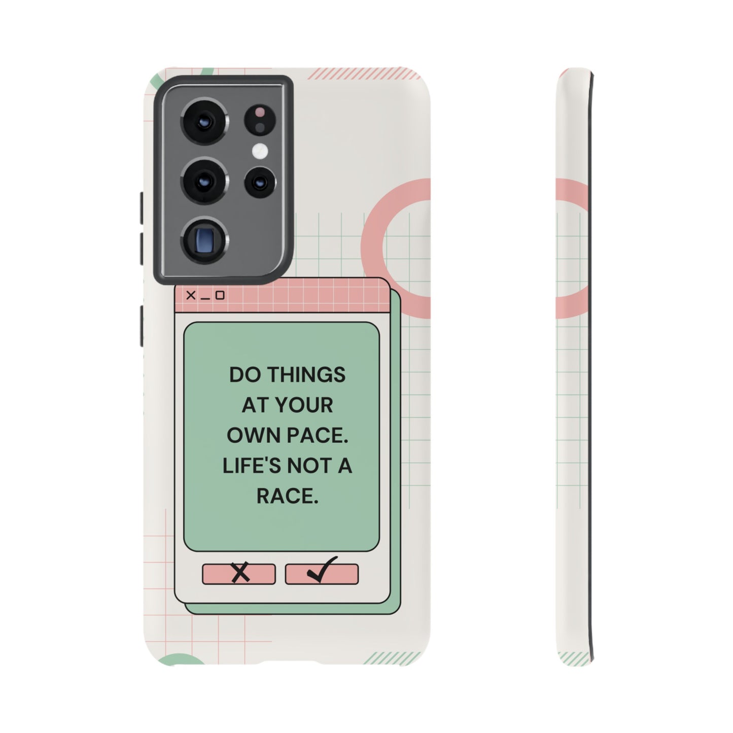 Life's Not A Race Phone Case | iPhone 15 Plus/ Pro, 14, 13, 12| Google Pixel 7, Pro, 5| Samsung Galaxy S23 All Major Phone Models