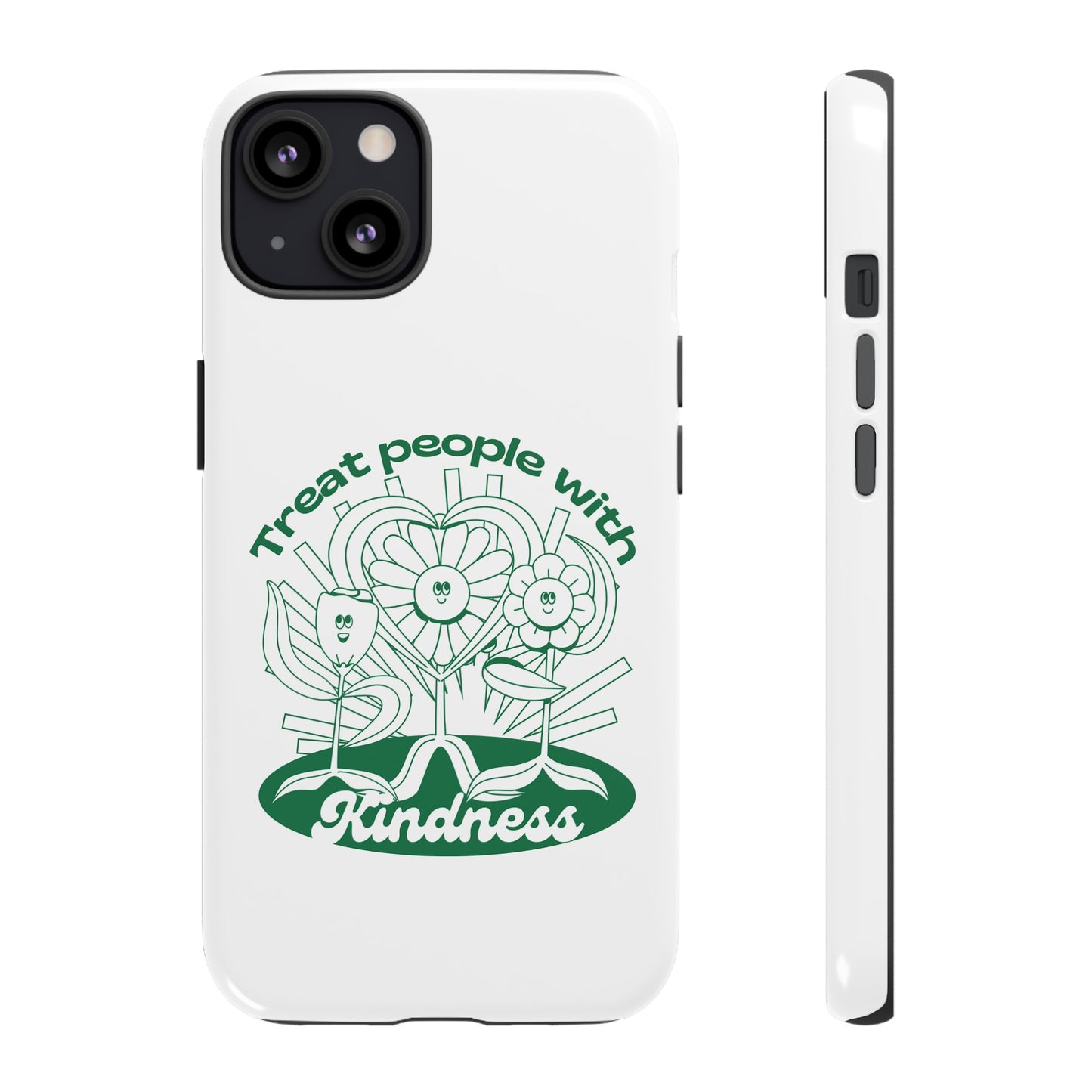 Treat People With Kindness Phone Case | iPhone 15 Plus/ Pro, 14, 13, 12| Google Pixel 7, Pro, 5| Samsung Galaxy S23 All Major Phone Models