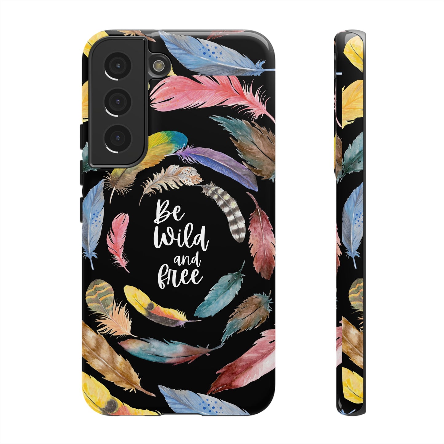 Be Wild And Free Phone Case | iPhone 15 Plus/ Pro, 14, 13, 12| Google Pixel 7, Pro, 5| Samsung Galaxy S23 All Major Phone Models