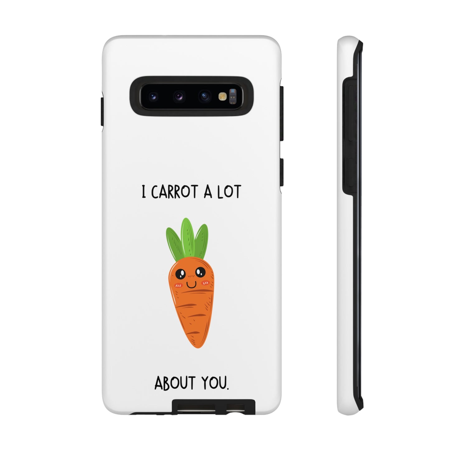 I Carrot A Lot About You Phone Case | iPhone 15 Plus/ Pro, 14, 13, 12| Google Pixel 7, Pro, 5| Samsung Galaxy S23 All Major Phone Models