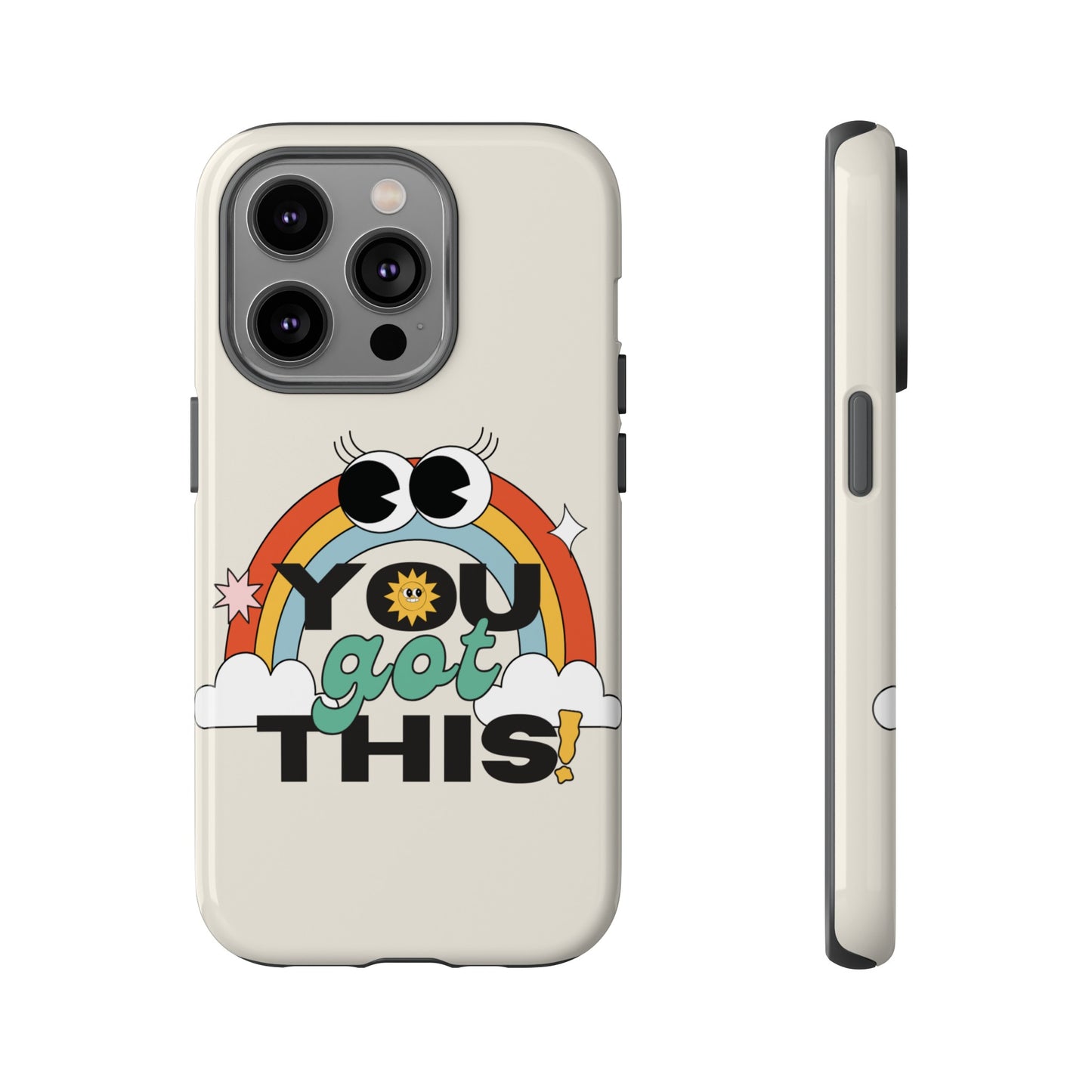 You Got This Wallpaper Phone Case | iPhone 15 Plus/ Pro, 14, 13, 12| Google Pixel 7, Pro, 5| Samsung Galaxy S23 All Major Phone Models