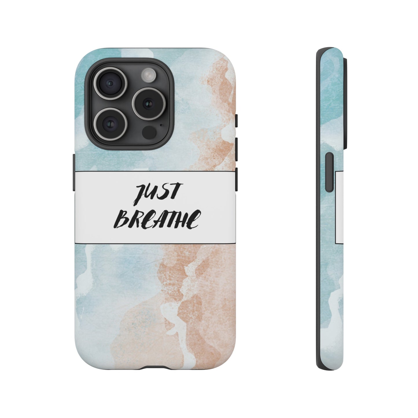 Just Breathe Phone Case | iPhone 15 Plus/ Pro, 14, 13, 12| Google Pixel 7, Pro, 5| Samsung Galaxy S23 All Major Phone Models