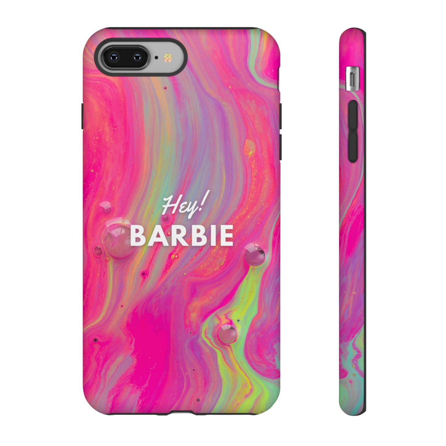 Hey Barbie! Phone Case | iPhone 15 Plus/ Pro, 14, 13, 12| Google Pixel 7, Pro, 5| Samsung Galaxy S23 All Major Phone Models