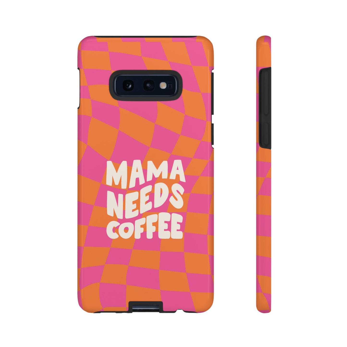 Mama Needs Coffee Wallpaper Phone Case | iPhone 15 Plus/ Pro, 14, 13, 12| Google Pixel 7, Pro, 5| Samsung Galaxy S23 All Major Phone Models