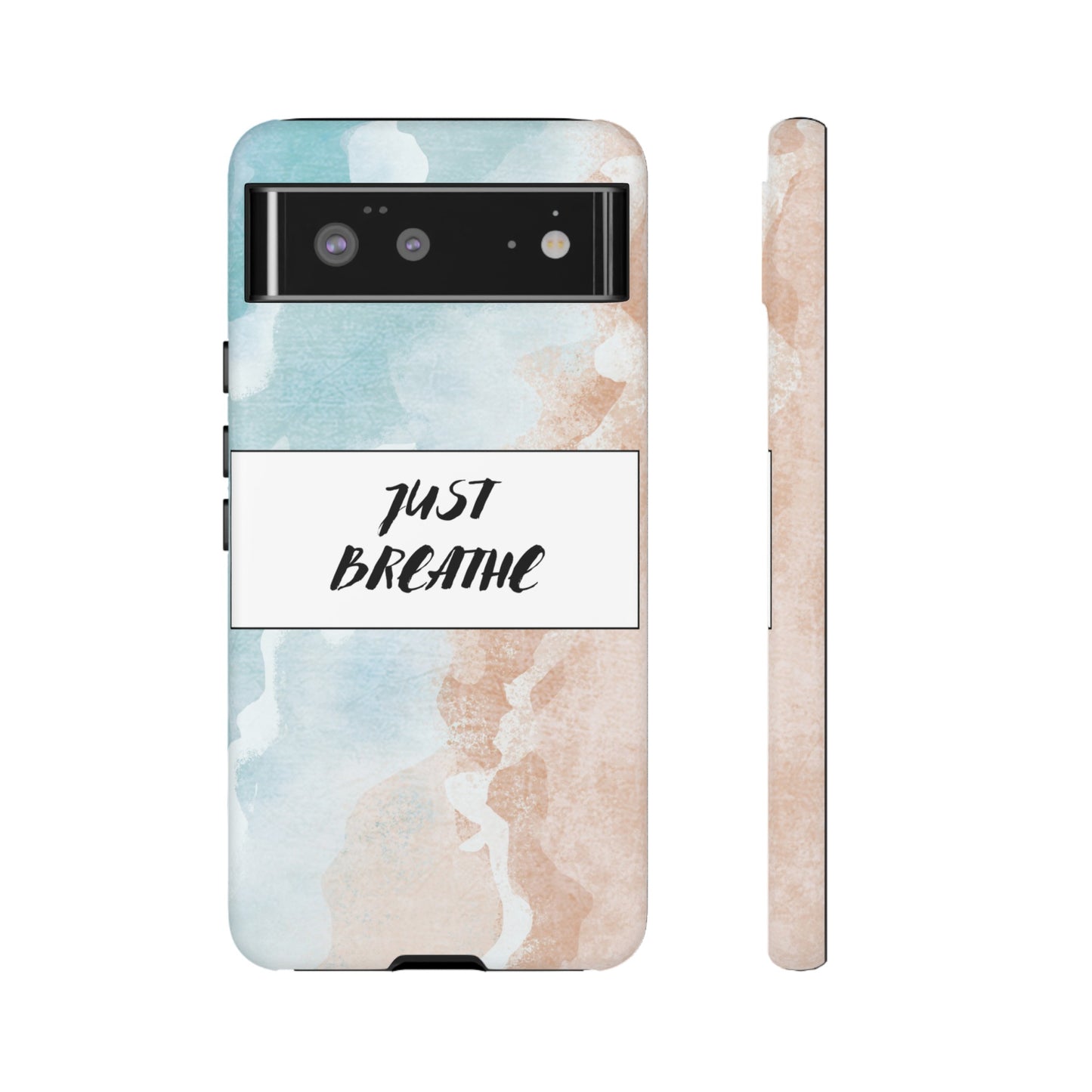 Just Breathe Phone Case | iPhone 15 Plus/ Pro, 14, 13, 12| Google Pixel 7, Pro, 5| Samsung Galaxy S23 All Major Phone Models